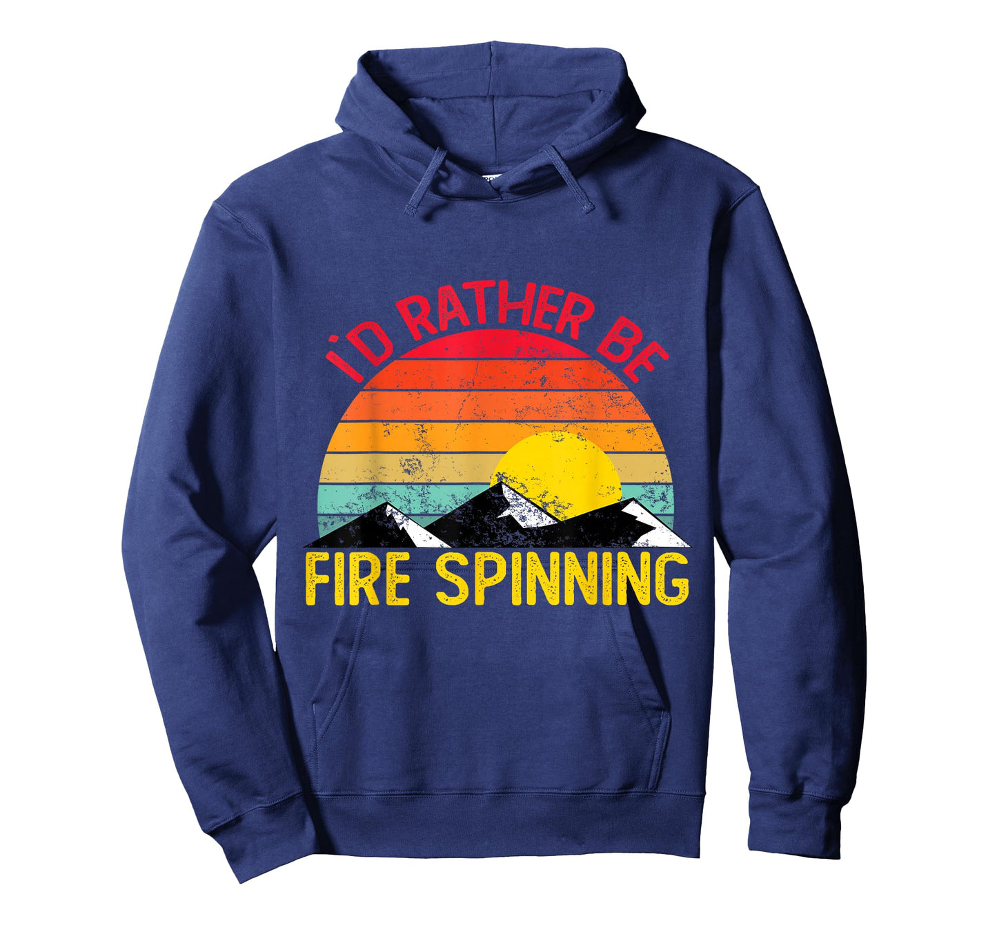 Id Rather Be Fire Spinning Shirts Funny Fire Spinning T-Shirt