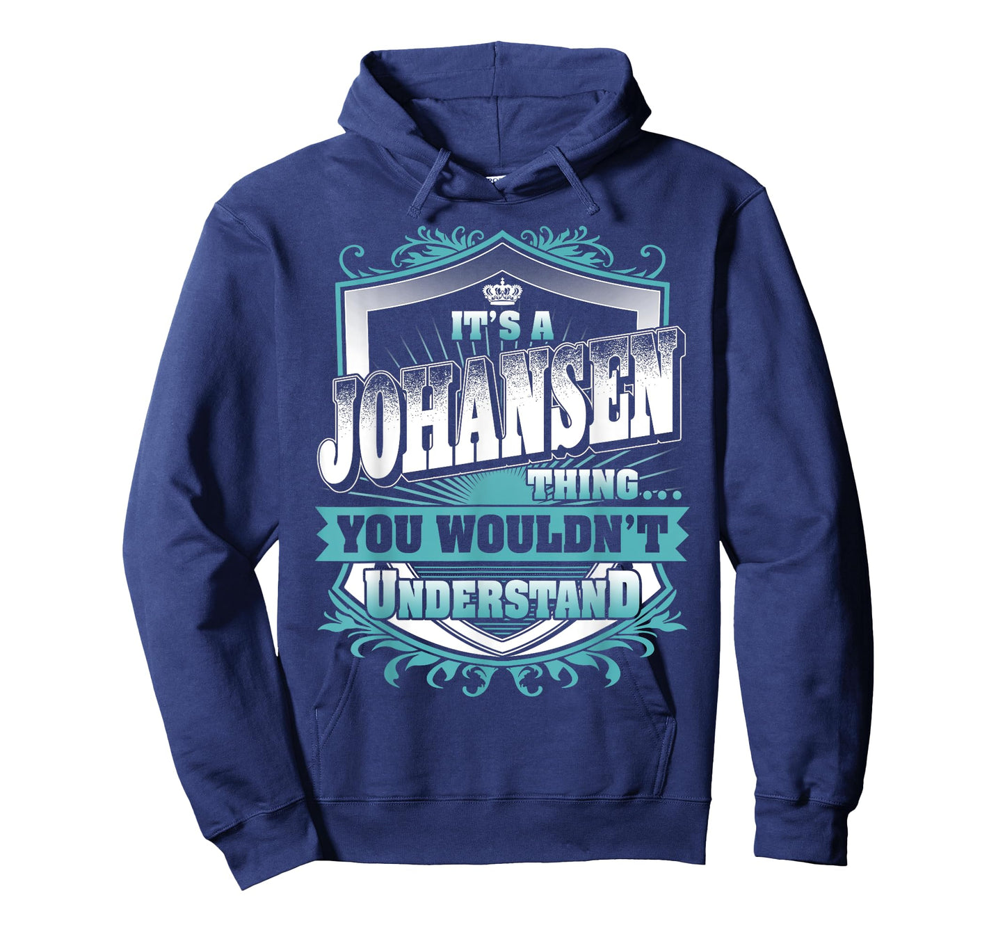It's A JOHANSEN Thing You Wouldn't Understand Name Vintage T-Shirt