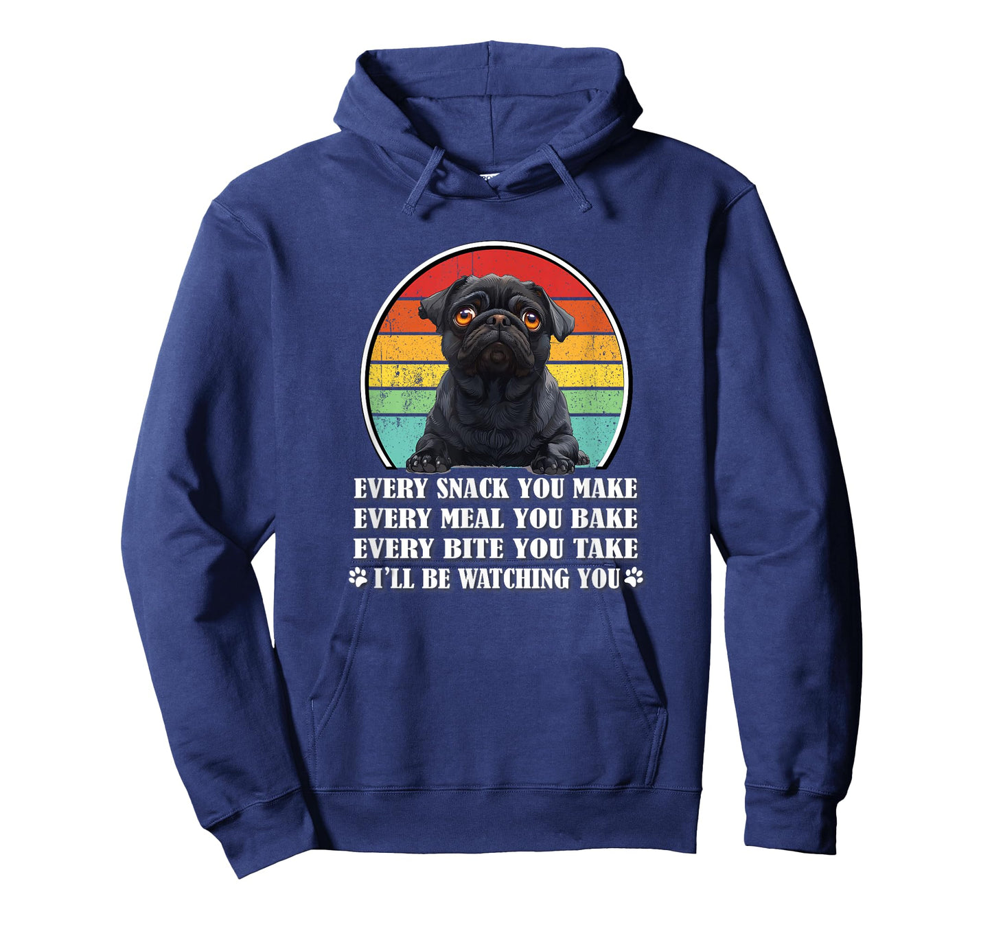 Retro Vintage Funny Every Snack You Make Black Pug Lover T-Shirt