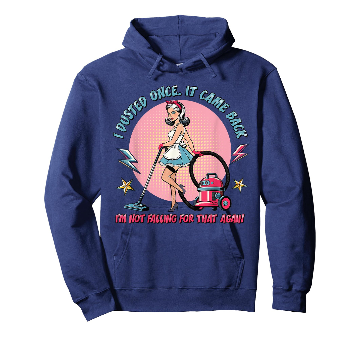 Funny Retro Housewife Cleaning I Dusted Once Sarcastic Humor T-Shirt