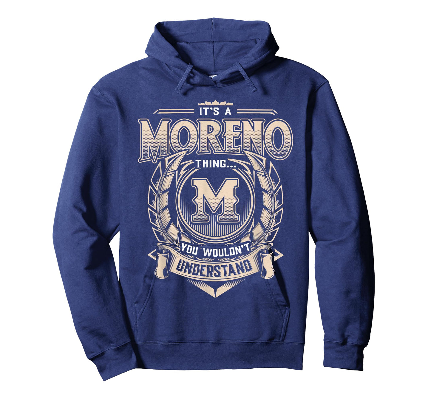 Moreno Last Name Shirt It's A Moreno Thing T-Shirt