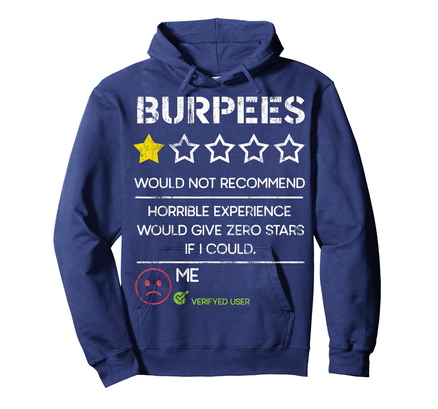 Burpees Would Not Recommend Zero Stars Funny Gym Humor T-Shirt