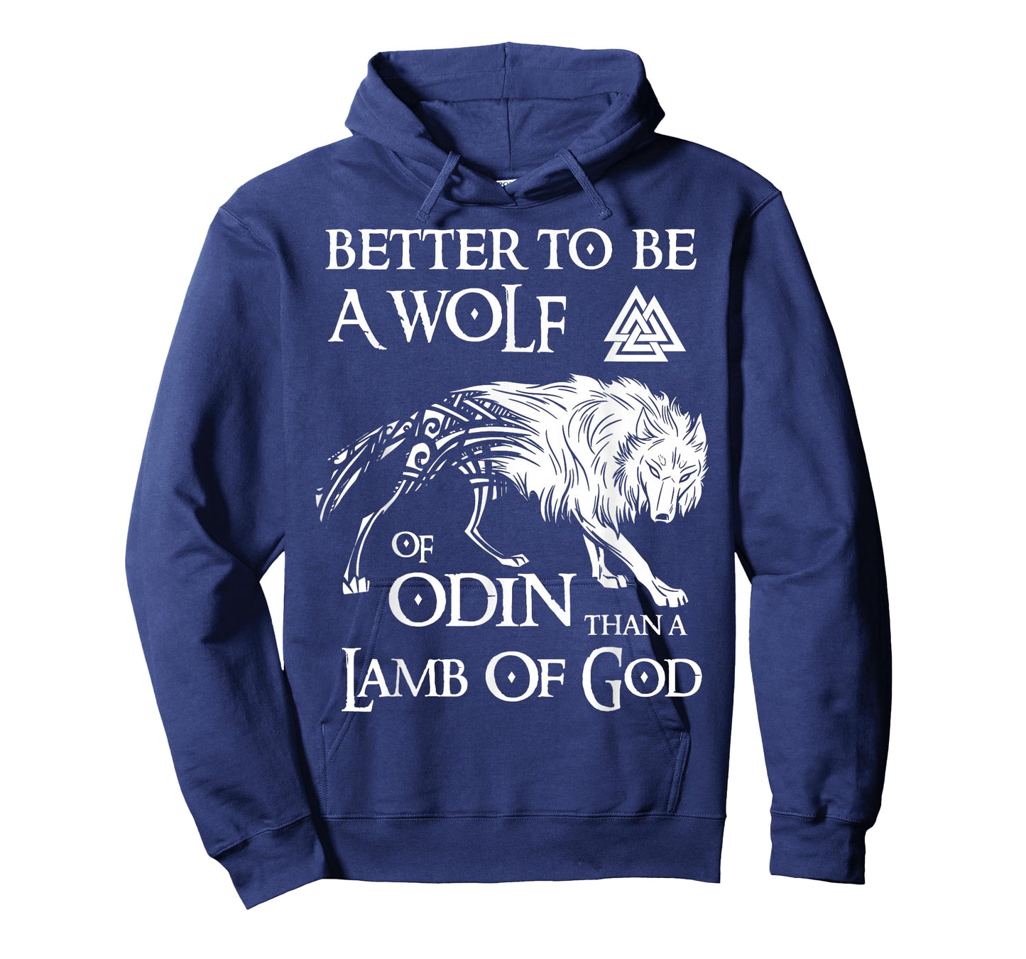 Viking Shirt, Better Be A Wolf Of Odin - Norse Mythology T-Shirt