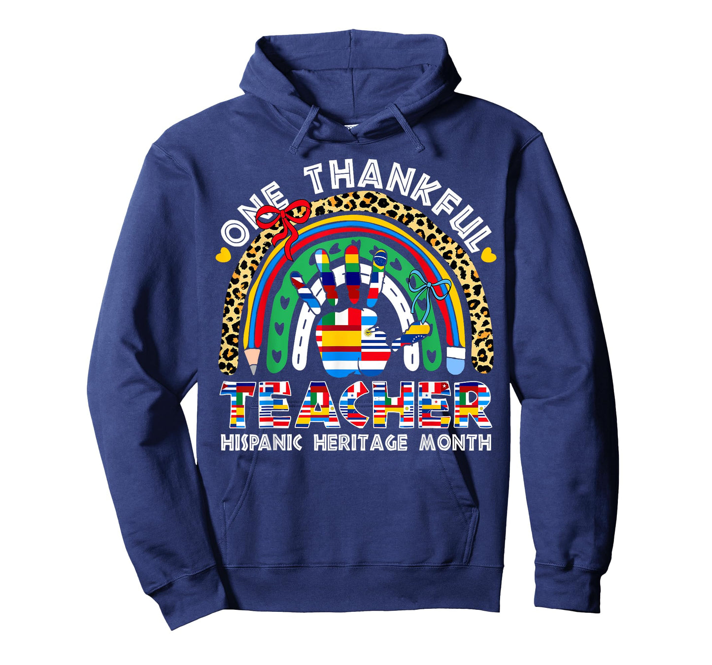 One Thankful Teacher Hispanic Heritage Month Rainbow Bow T-Shirt