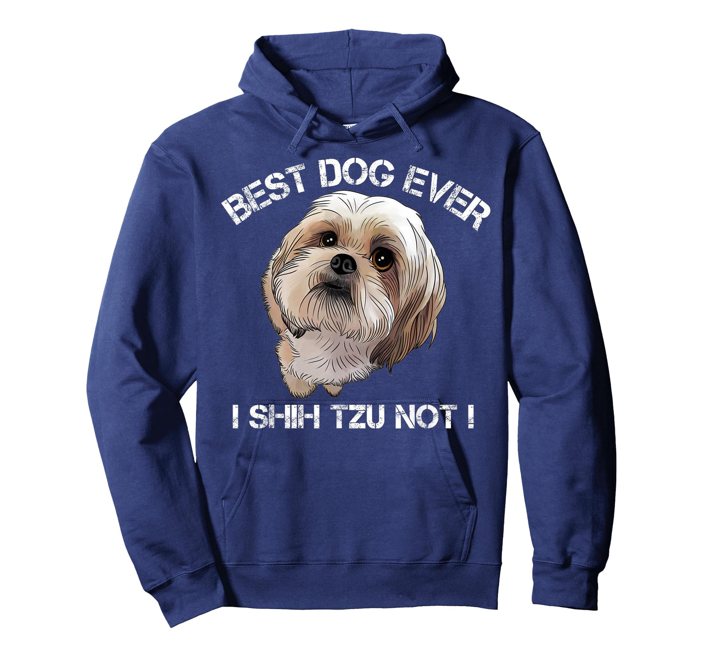 Shih Tzu T Shirt Funny Dog Pet Best Dog Ever Gift Birthday T-Shirt