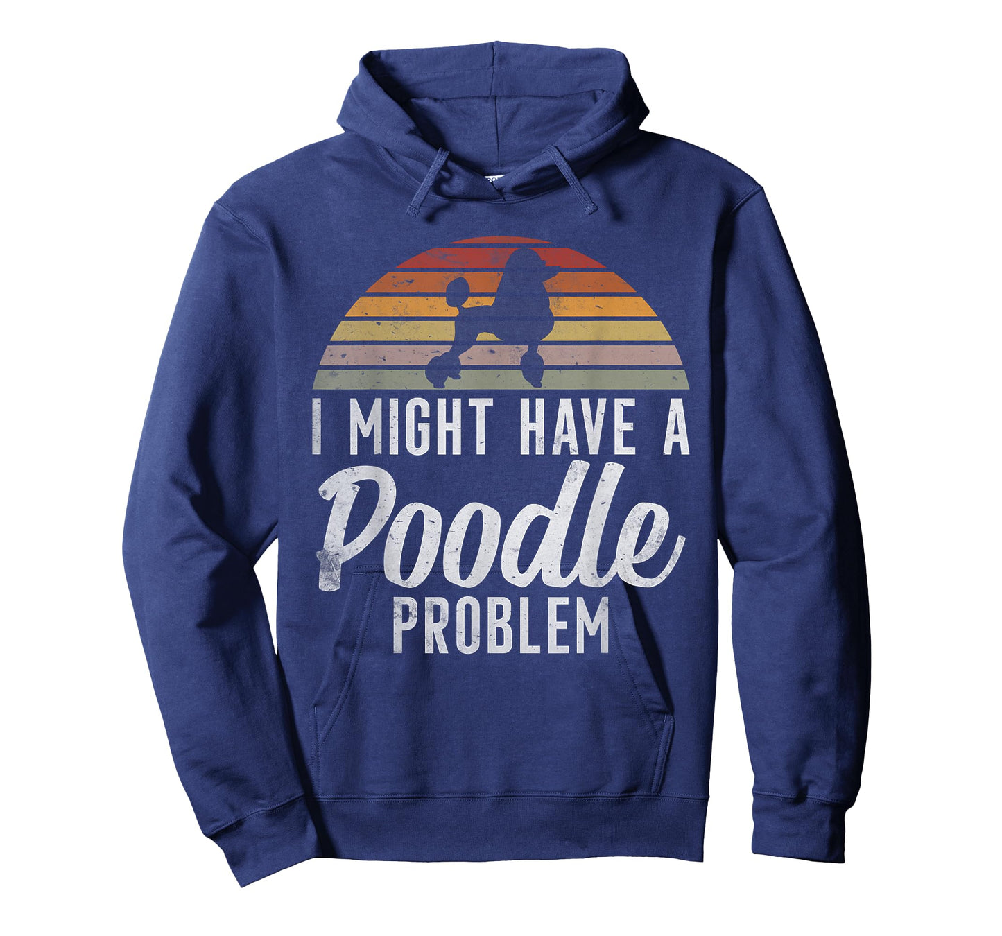I might have a Poodle Problem funny Poodle Dog T-Shirt