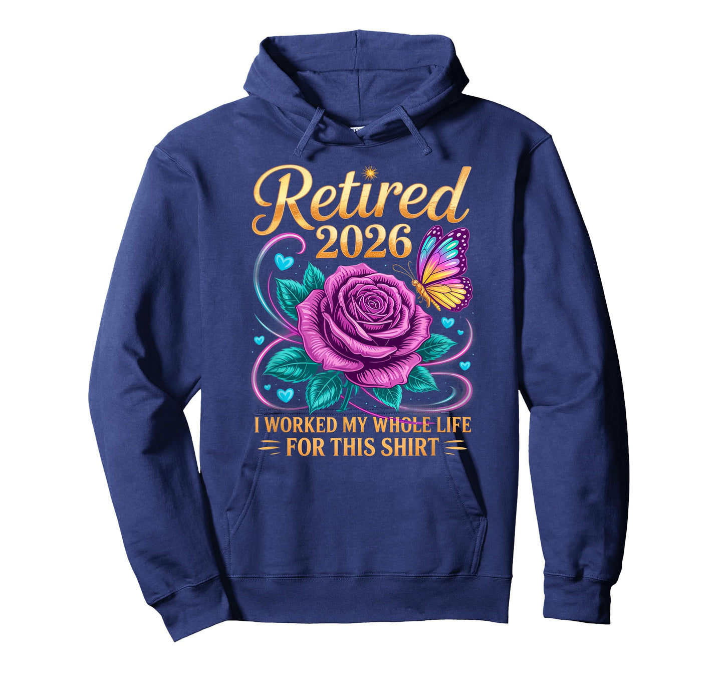 Retired 2026 Worked My Whole Life for This Floral Women T-Shirt