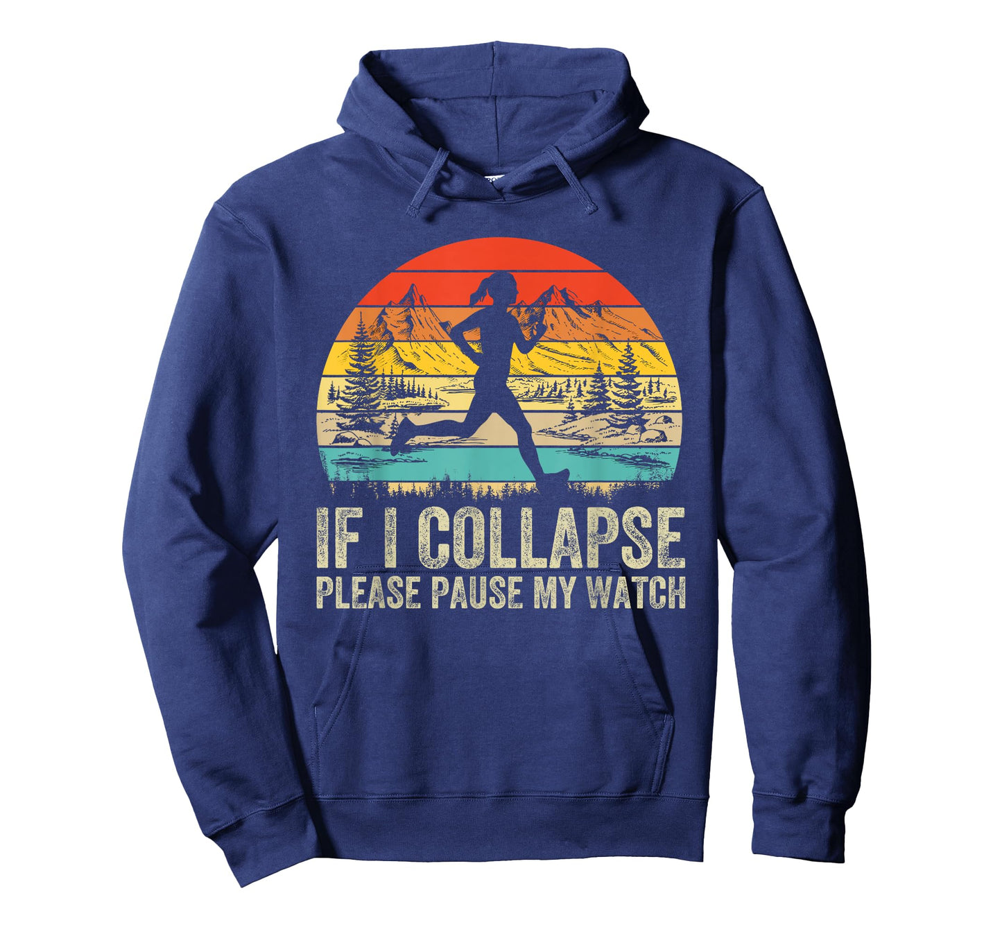 If I Collapse Please Pause My Watch Retro Funny Running T-Shirt