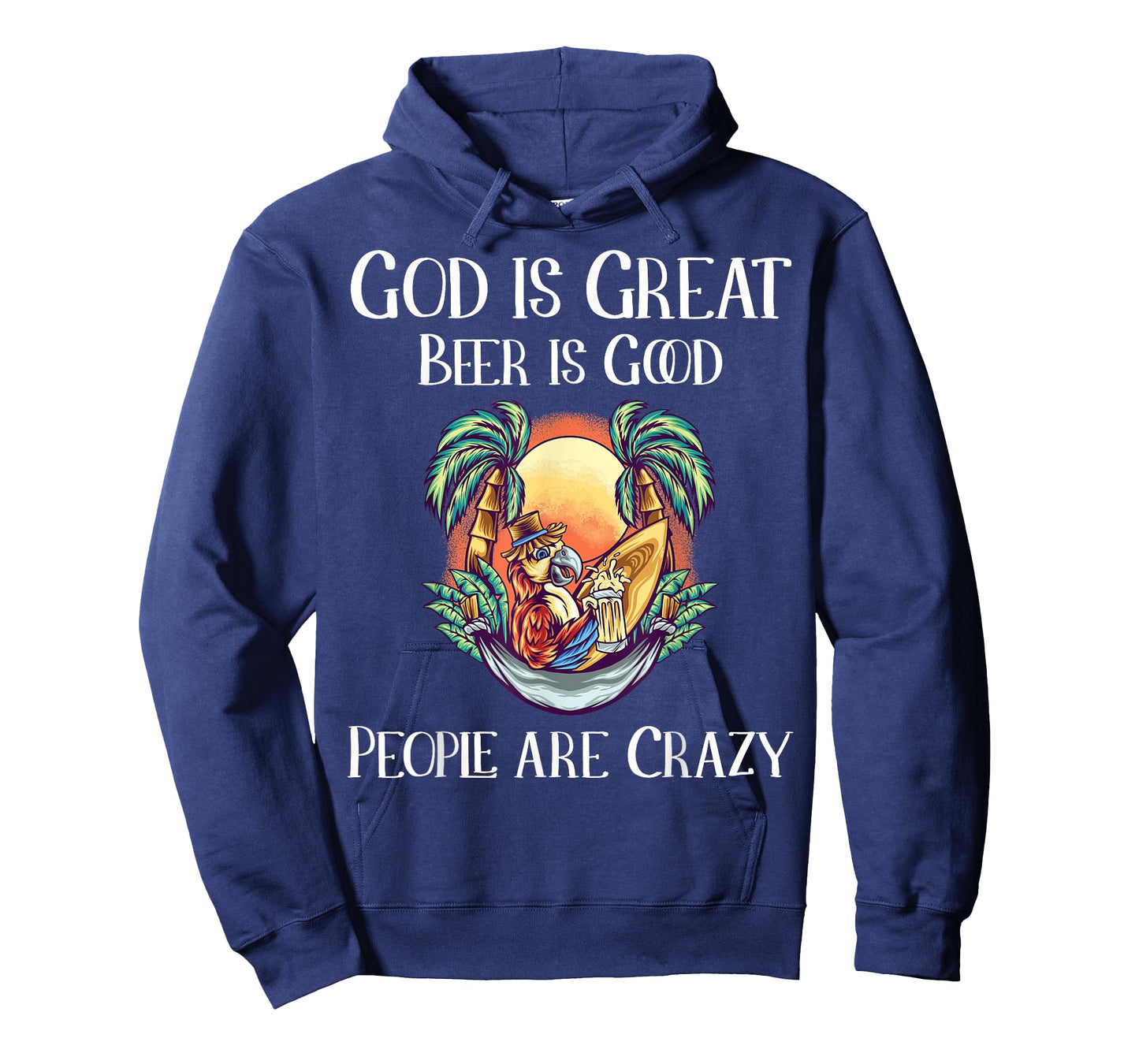 God is Great Beer is Good and People are Crazy Beer T-Shirt