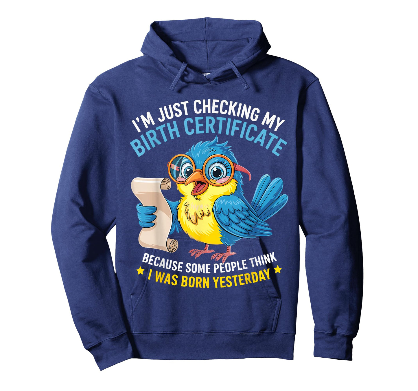 Duck I'm Just Checking My Birth Certificate Born Yesterday T-Shirt