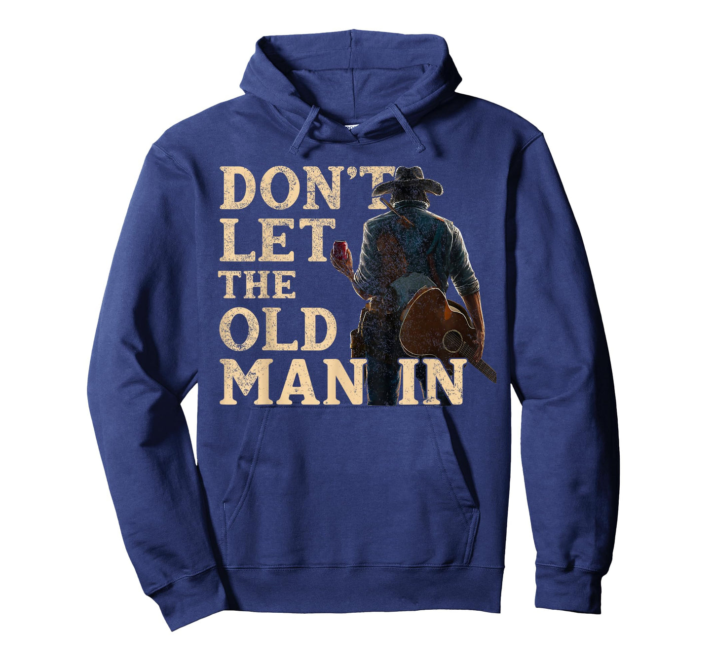 Don't Let The Old Man In Man Cowboy T-Shirt