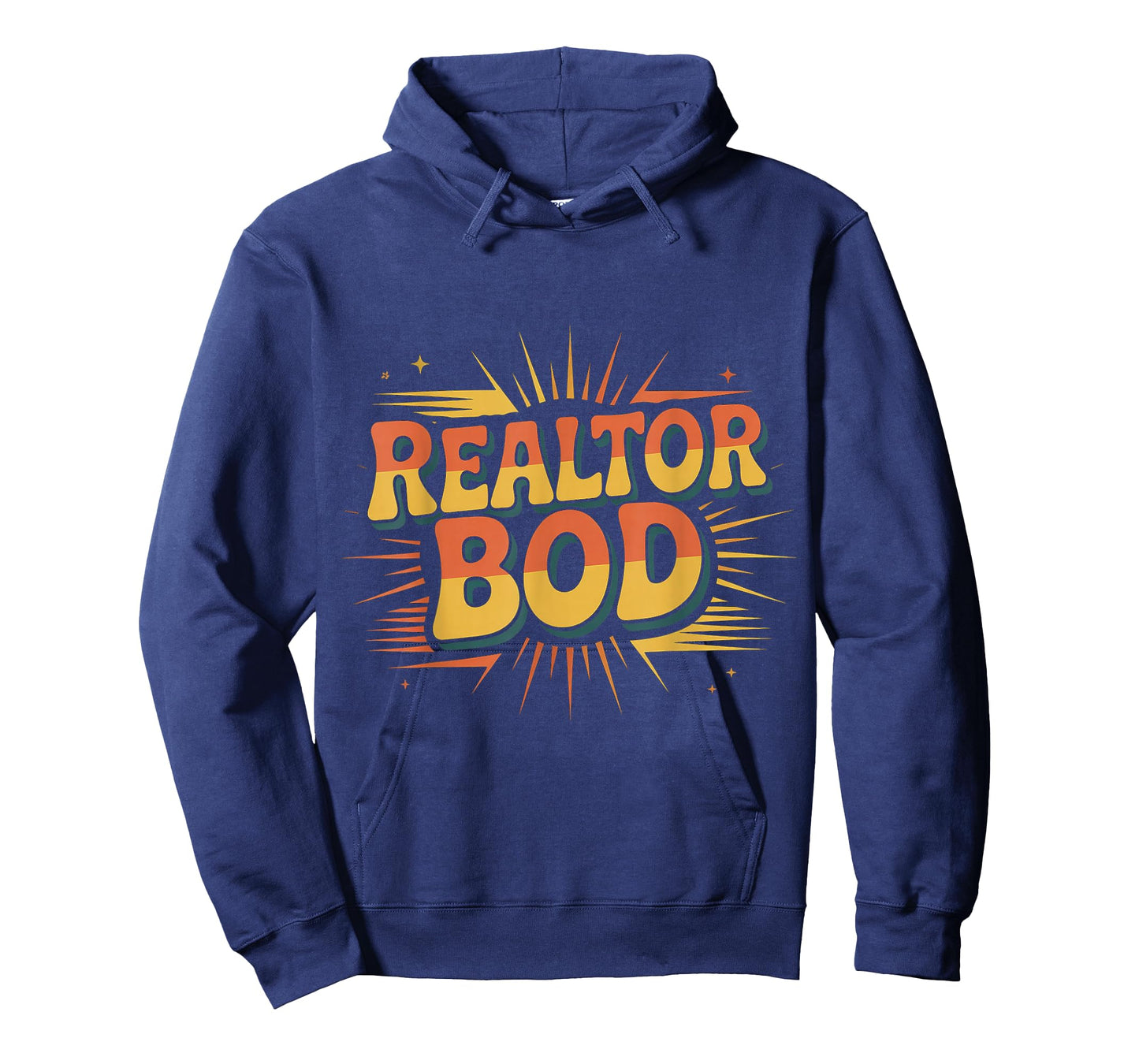 Realtor BOD Real Estate Agent Fitness Routine Gym |- T-Shirt