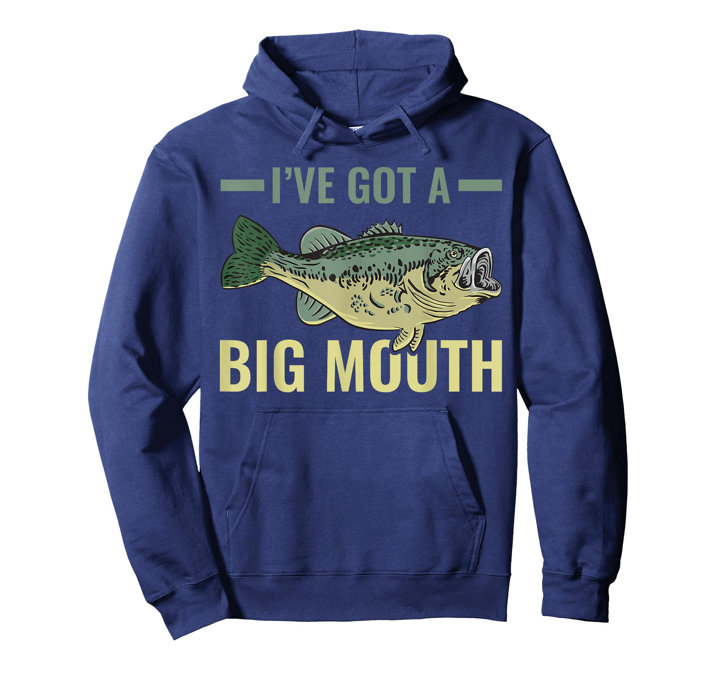 I've Got A Big Mouth Fish Largemouth Bass Fishermen T-Shirt