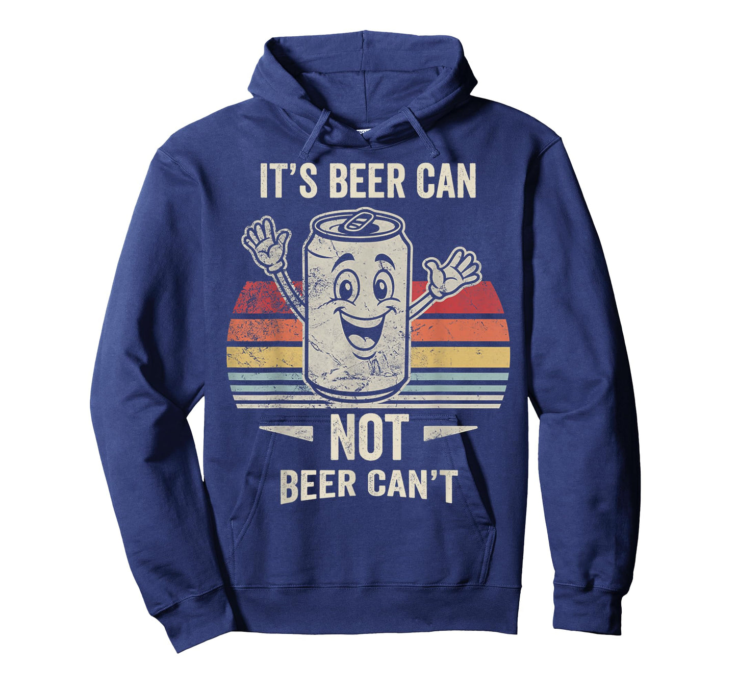 It's Beer Can Not Beer Can't Funny Quote T-Shirt
