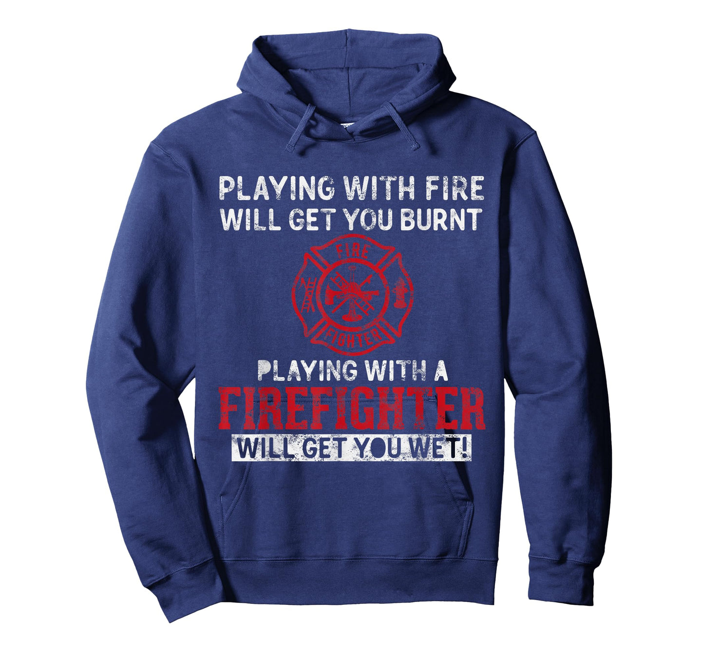 Playing with a Firefighter Will get You Wet Gift for Fireman T-Shirt Small
