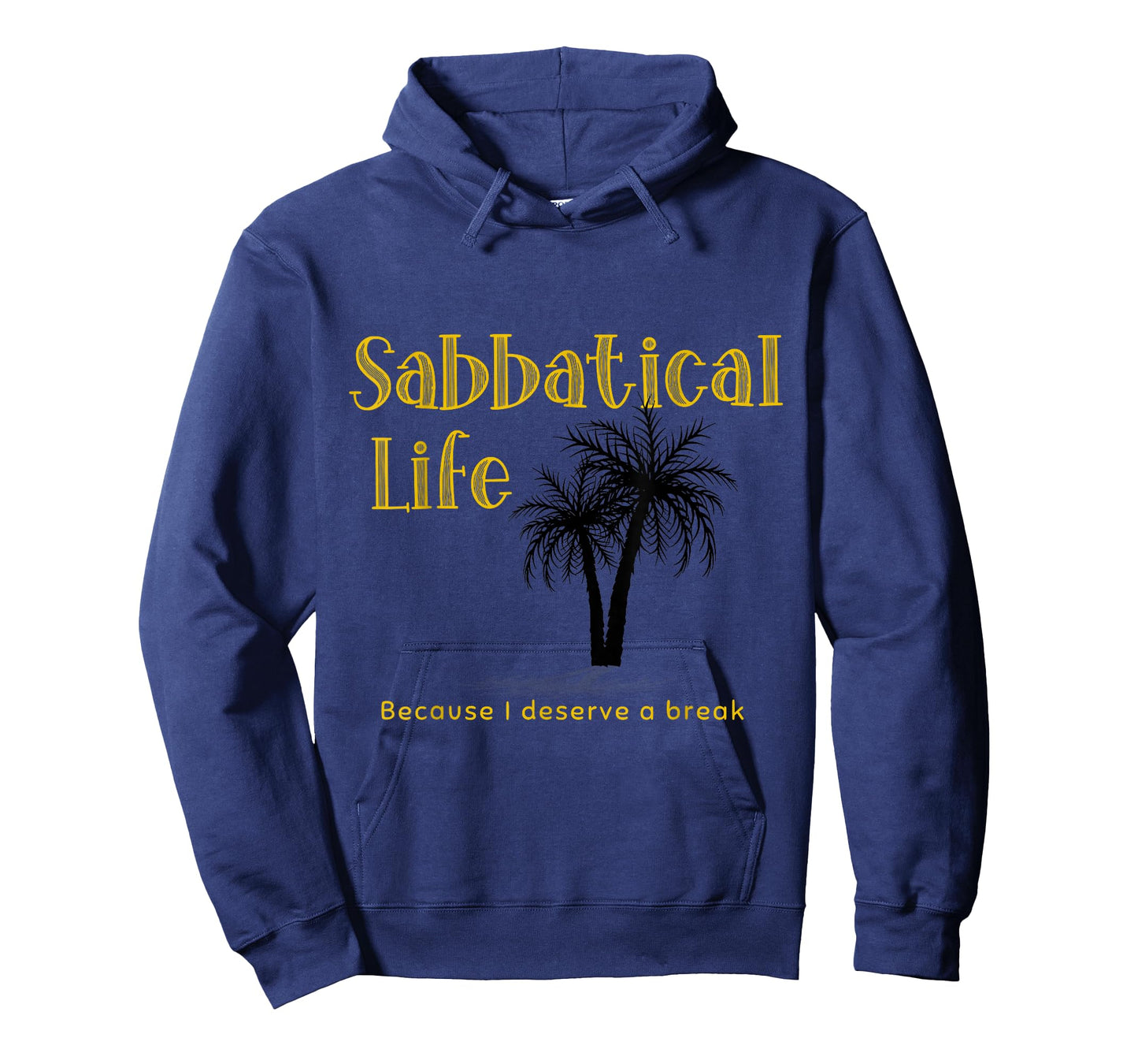 Sabbatical Life for Gap Year Break from Work Year Off T-Shirt