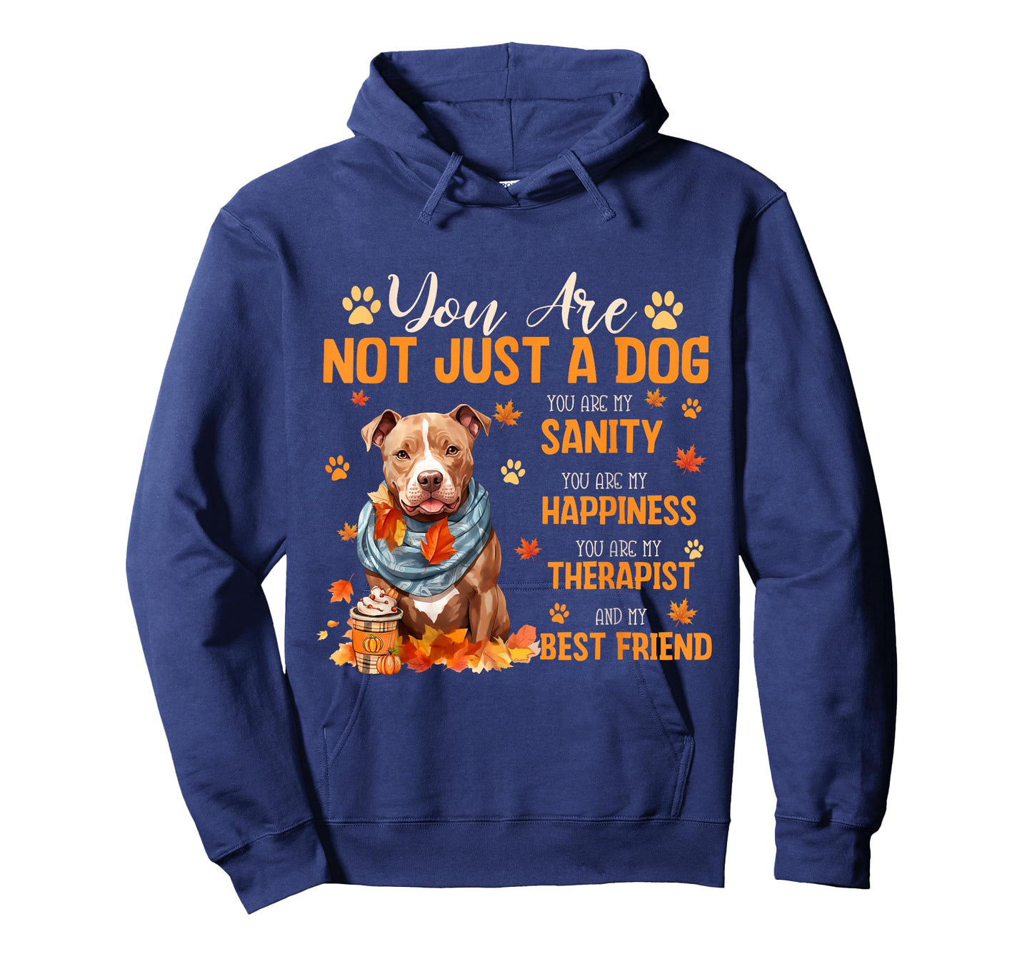 Pitbull You Are Not Just A Dog Thanksgiving Fall Autumn Men Women Kids T-Shirt