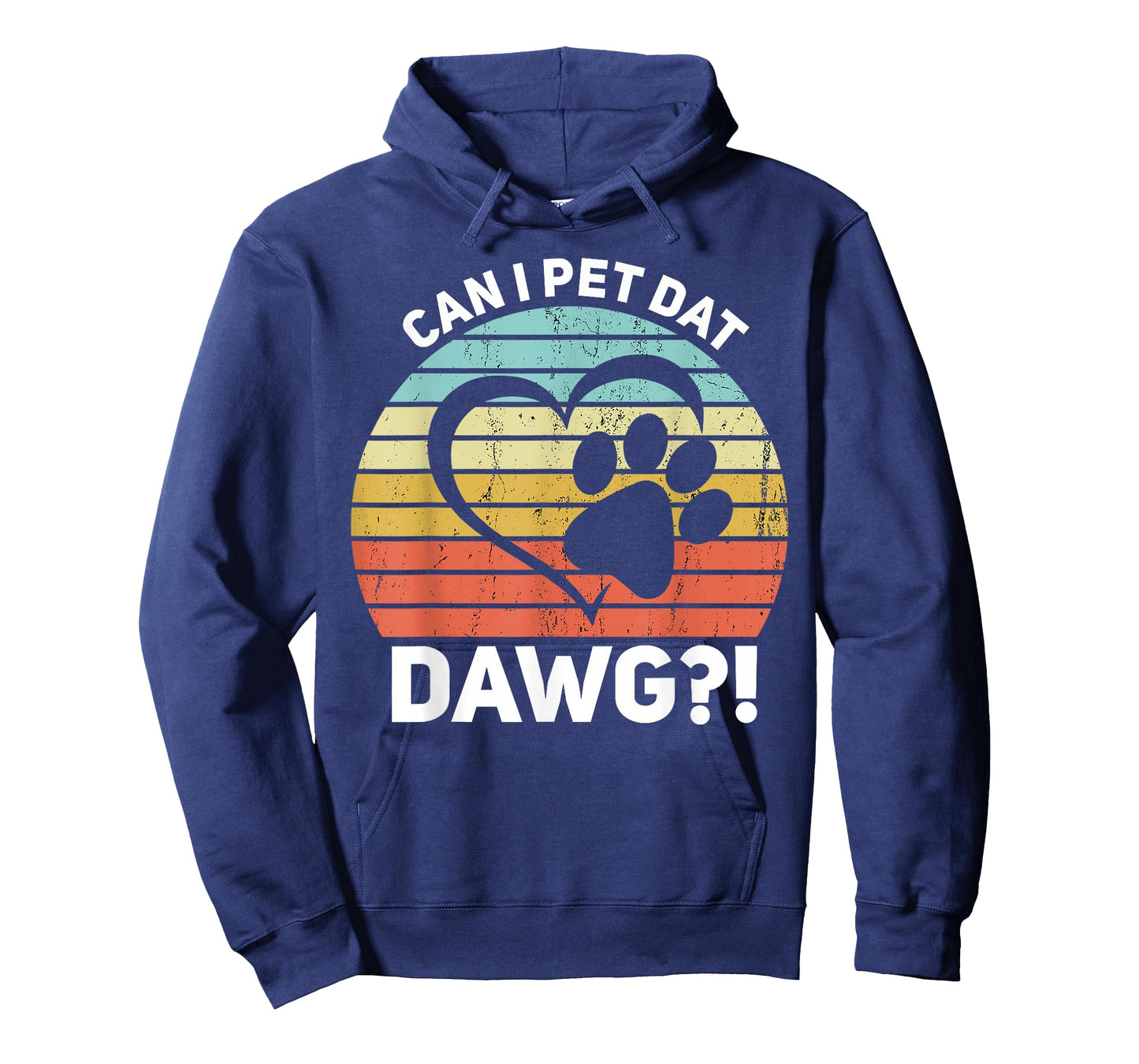 Can I Pet Dat Dawg?! Can I Pet That Dog T-Shirt