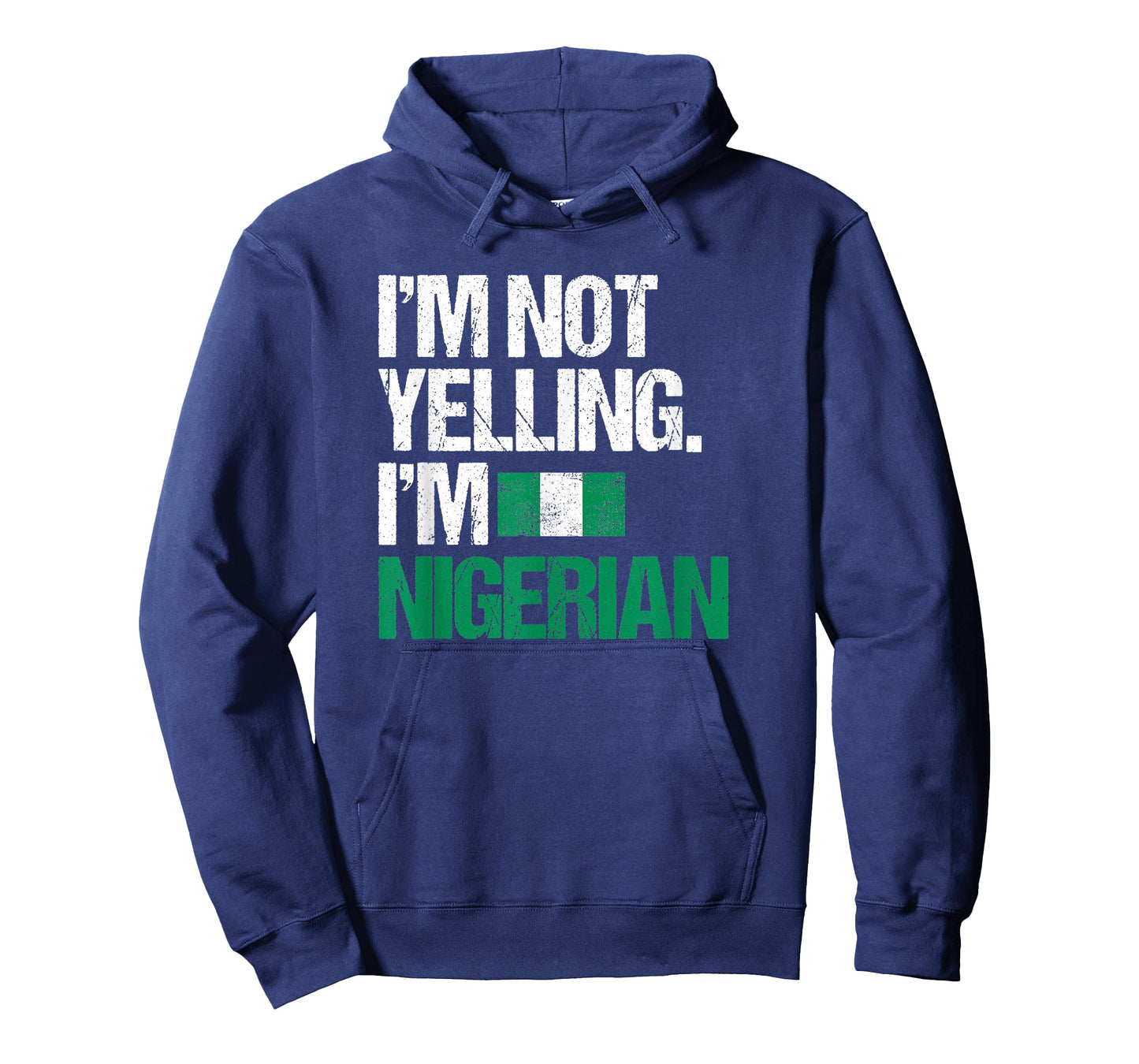 I'm Not Yelling Im Nigerian T-Shirt T-Shirt