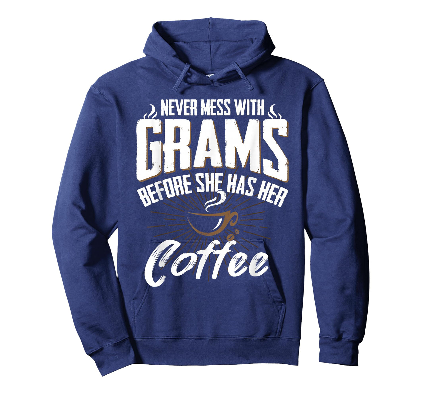 Never Mess with Grams Before She Has Her Coffee Grandma Gift T-Shirt