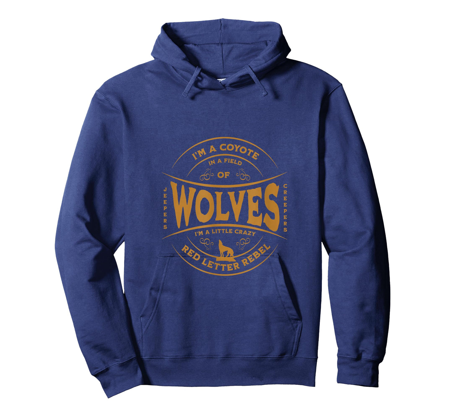 I'm a Coyote in a Field of Wolves T-Shirt