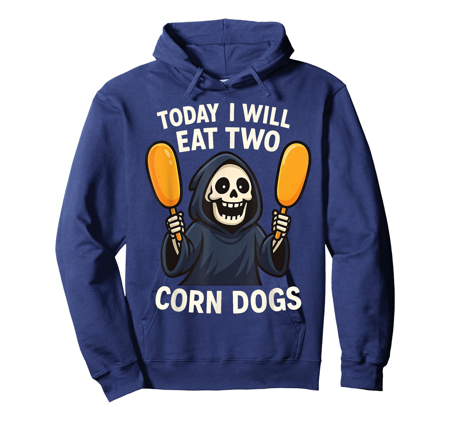 Today I Will Eat Two Corn Dogs Funny Meme Saying Joke T-Shirt
