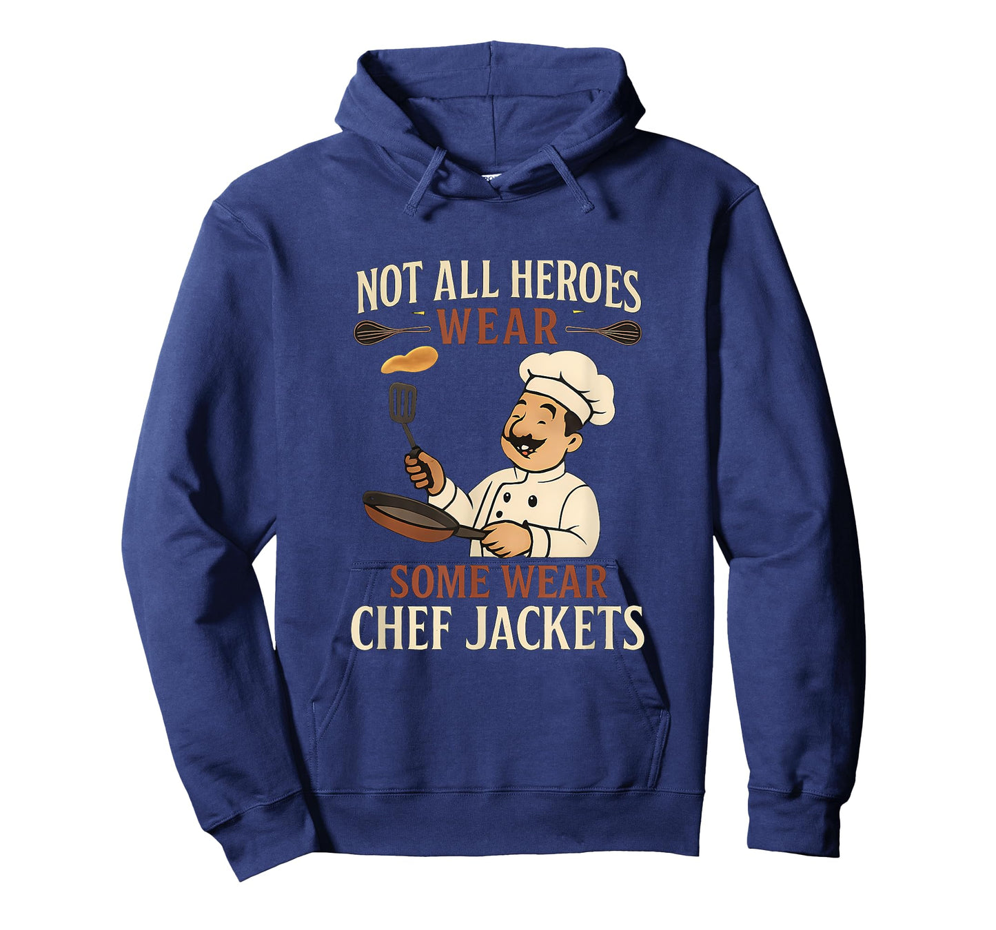 Not All Heroes Wear Chef Jackets Pancake Novelty T-Shirt