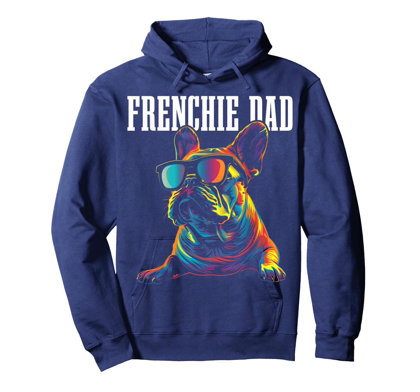 Frenchie Dad Funny Dog French Bulldog T-Shirt for Men Women Kids