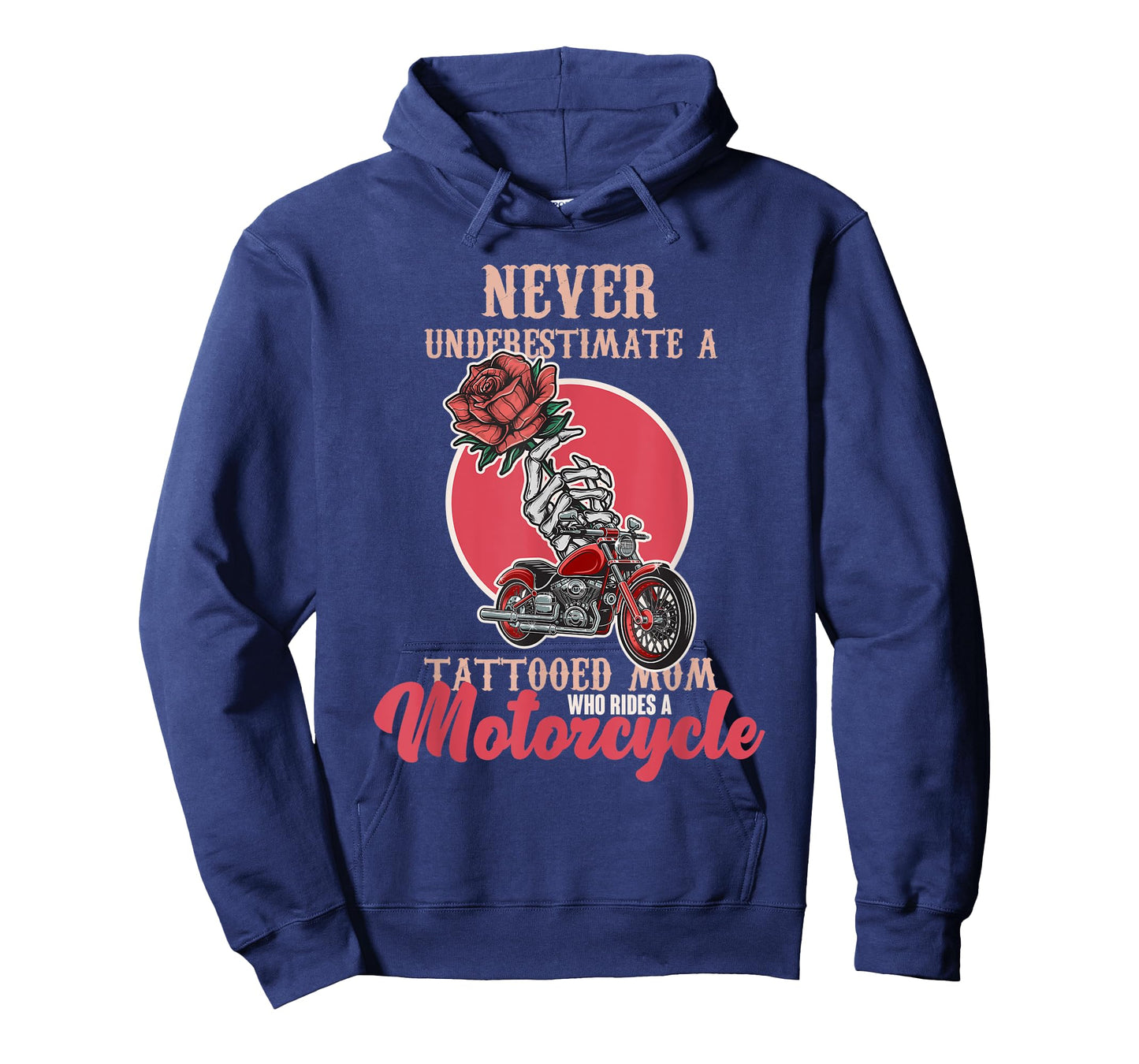 Never Underestimate A Tattooed Mom Who Rides A Moto Biker T-Shirt
