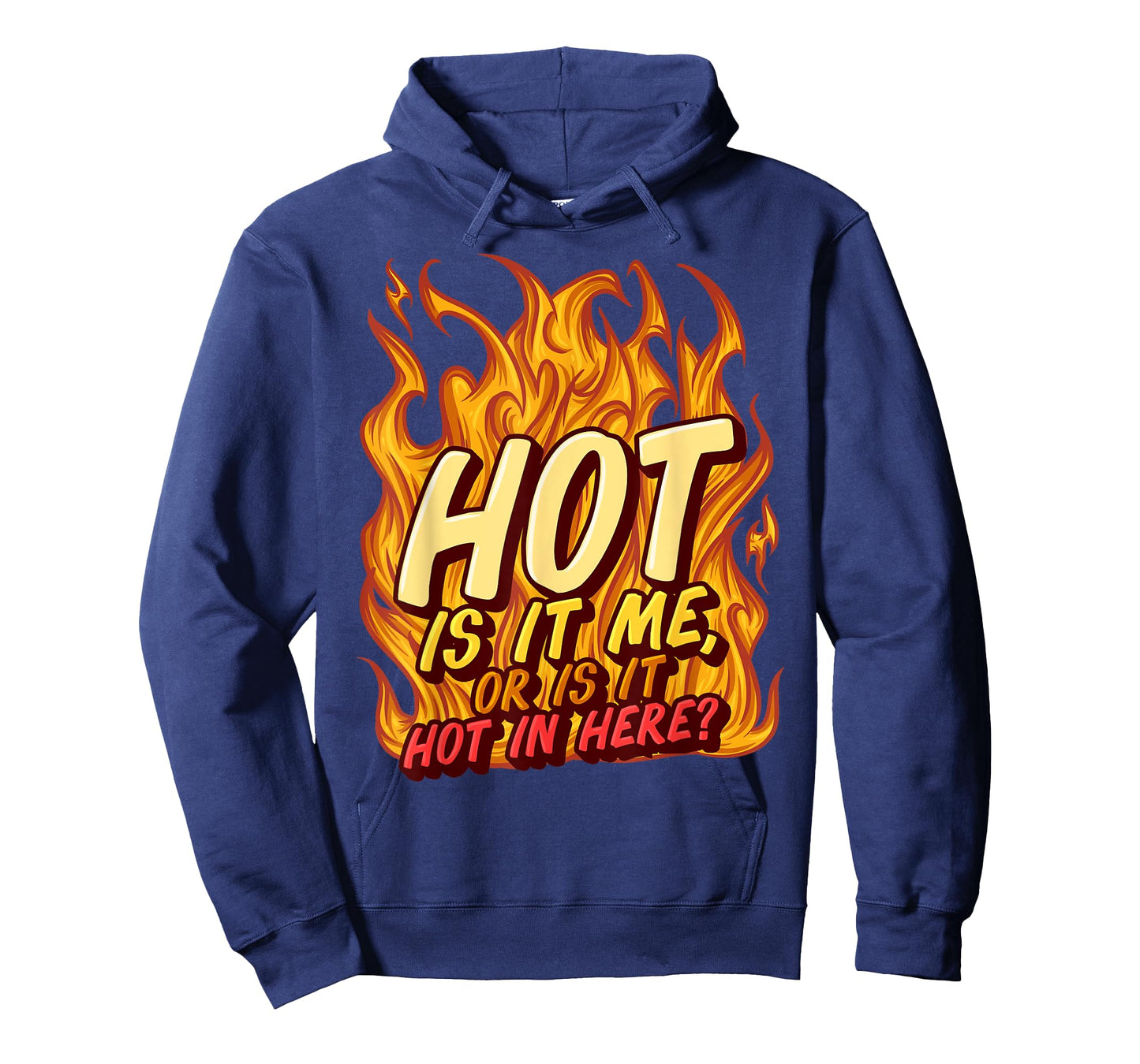 Hot Is It Me Or Is It Hot In Here Crush Lover Fire Beauty T-Shirt