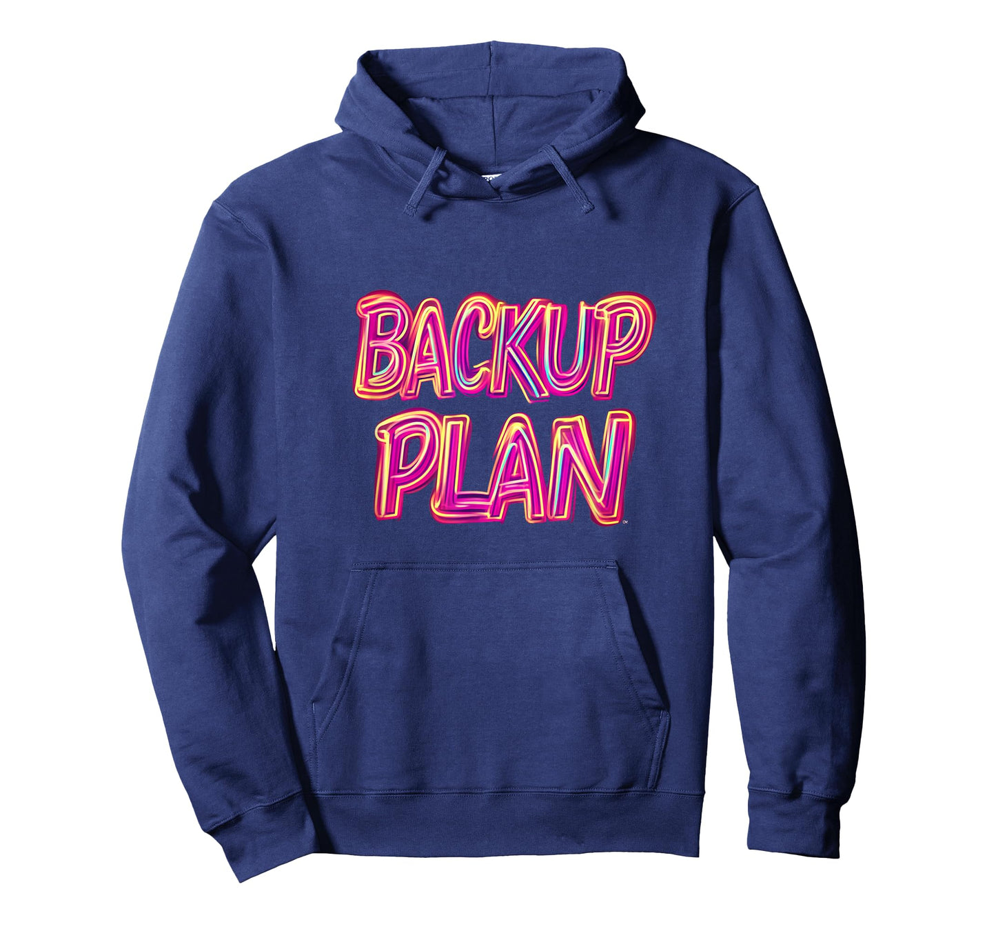 Nice Backup Plan T-Shirt