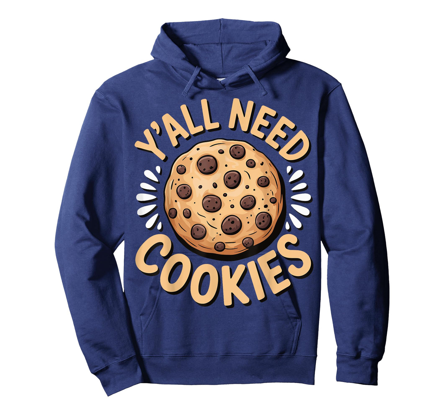 Y'all Need Cookies T-Shirt