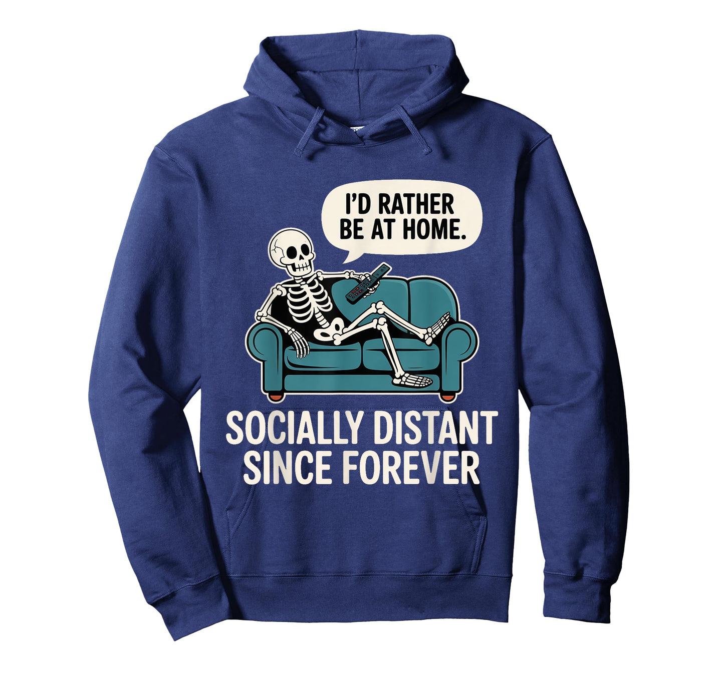 Rather Be Home Funny Sarcastic Skeleton Halloween T-Shirt