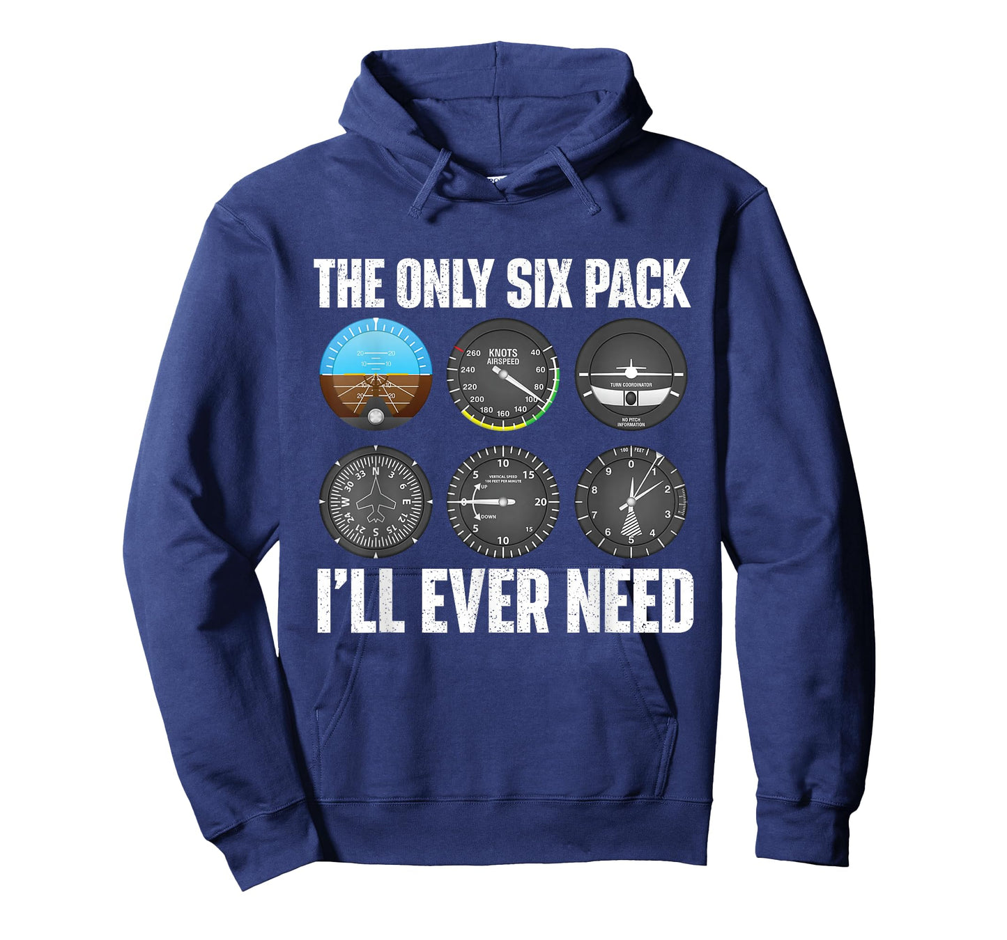 The Only Six Pack I'll Ever Need - Airline Pilot Plane Lover T-Shirt