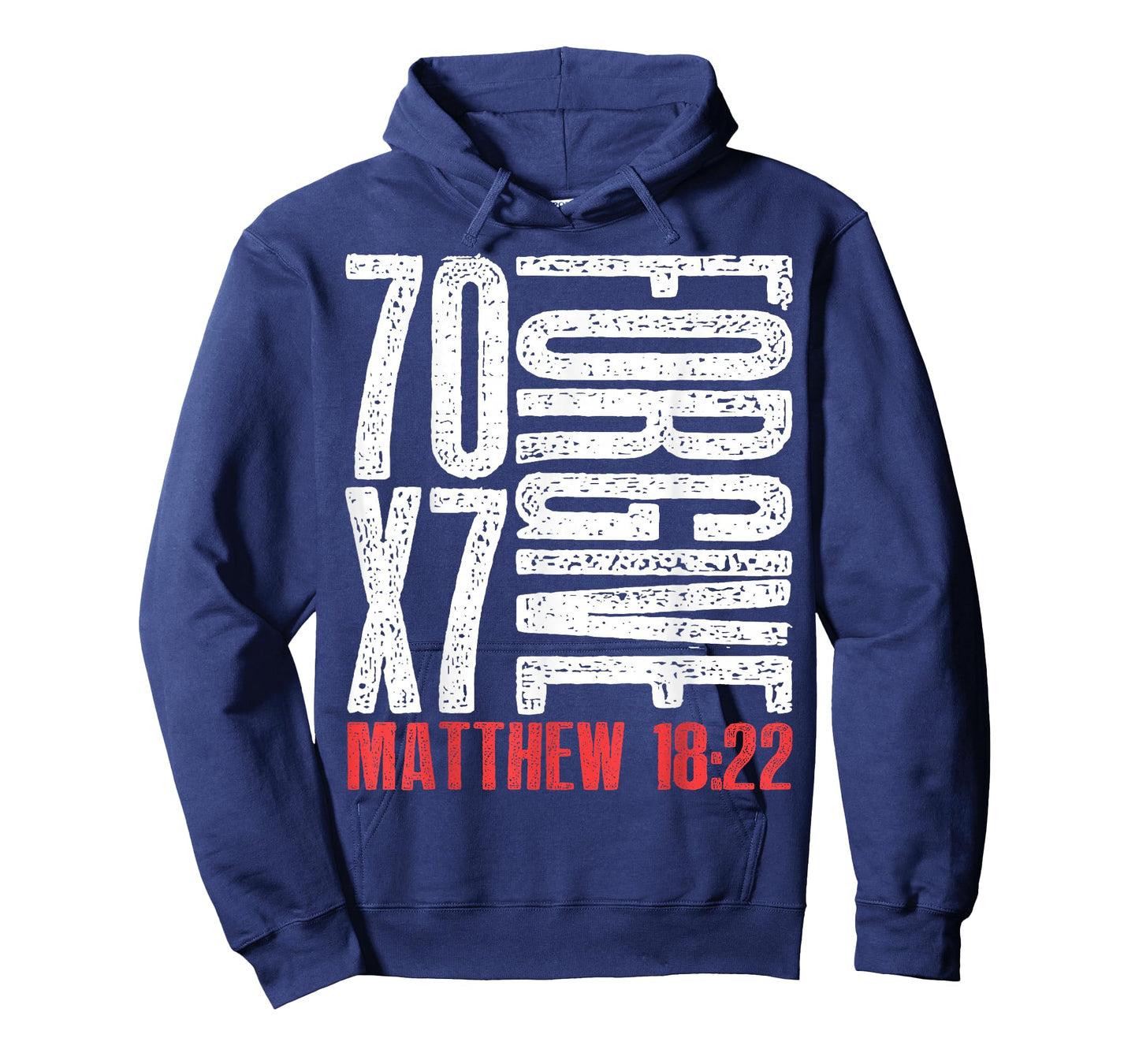 Forgive 70 x 7 Times Seventy Times Seven Jesus Matthew 18:22 T-Shirt