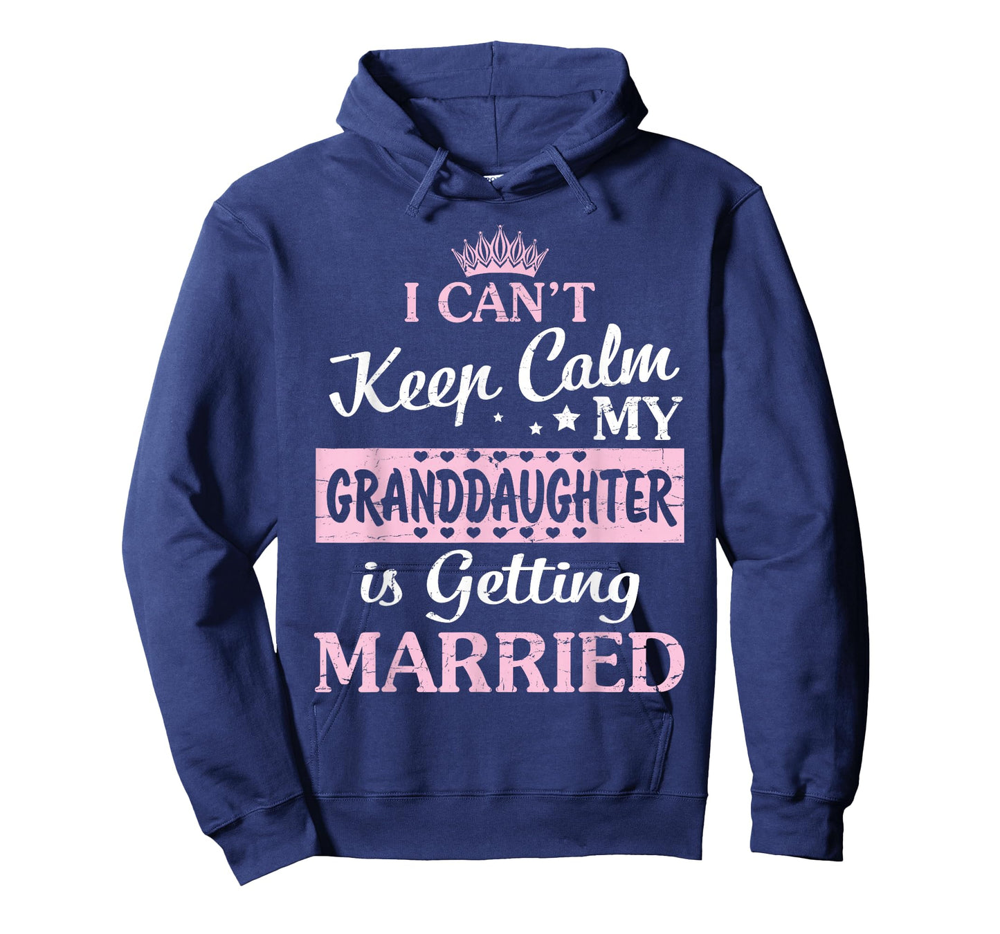 I Can't Keep Calm My Granddaughter Is Getting Married T-Shirt