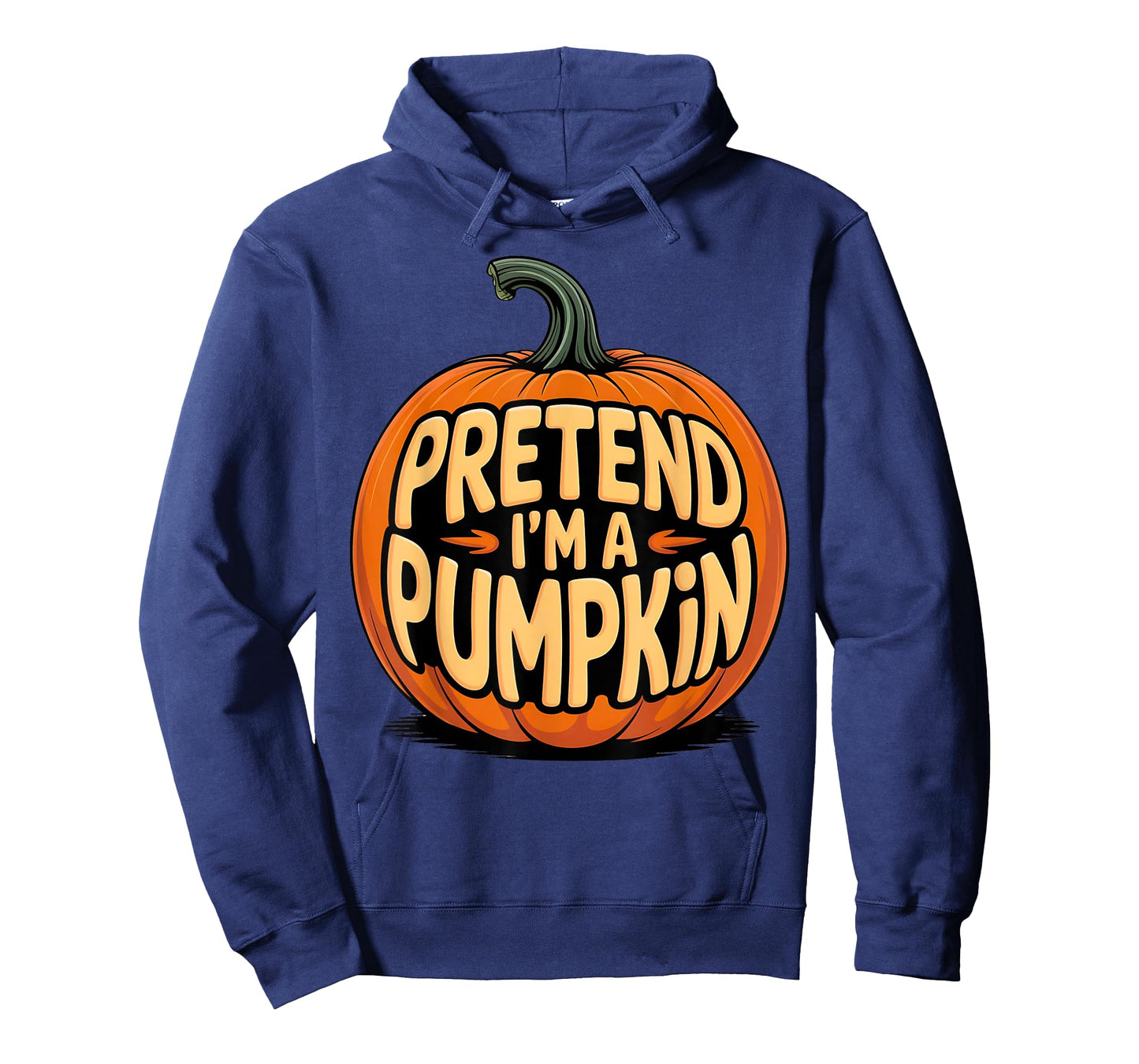 Pretend I'm A Pumpkin Funny Lazy Halloween Costume Vibes T-Shirt