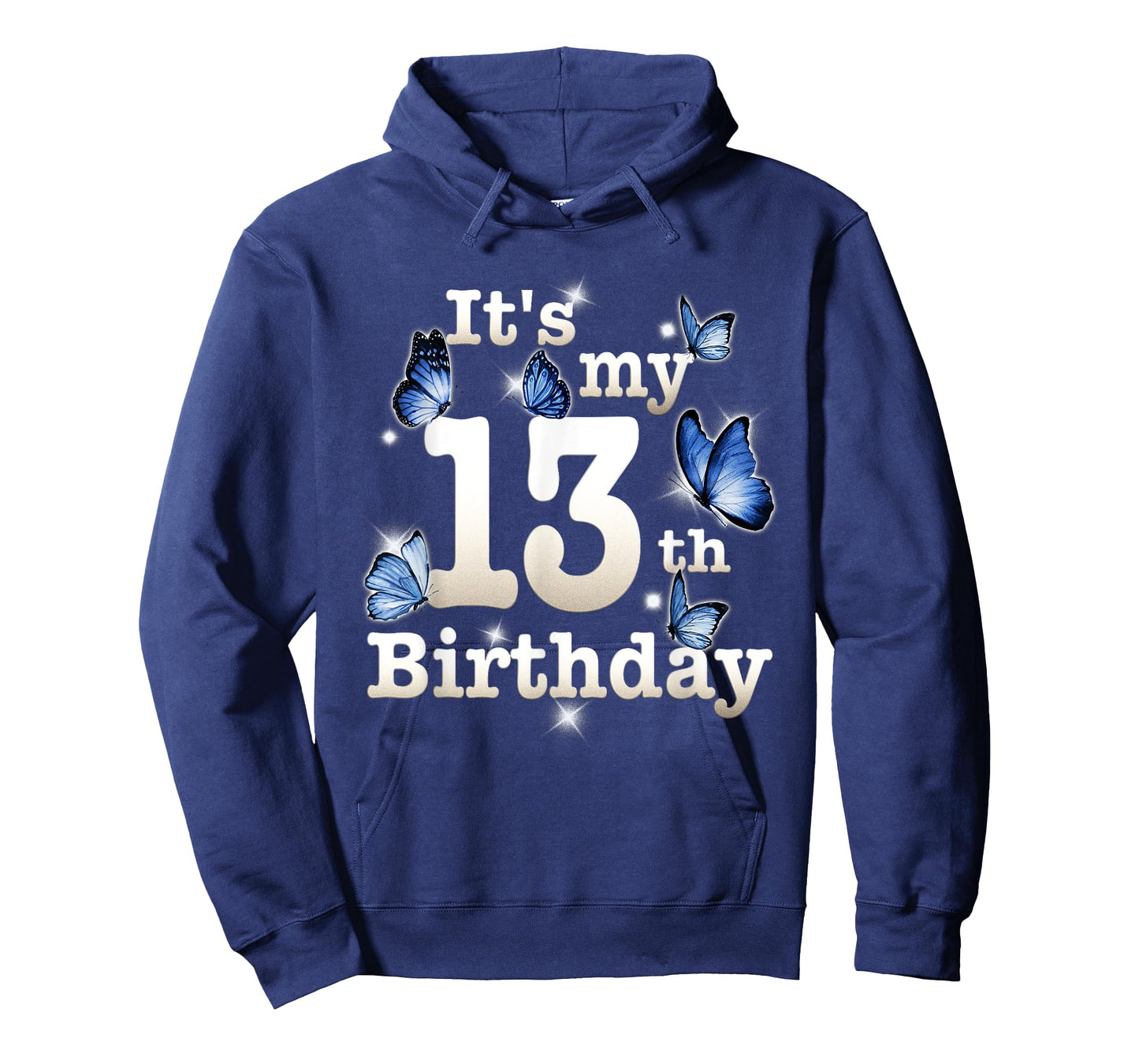 Funny Its My 13th Birthday Blue Butterfly Lover 13 Year Old T-Shirt