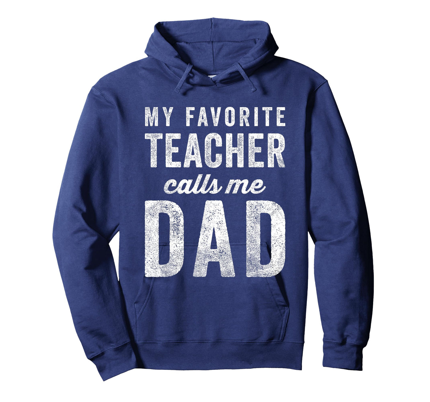 My Favorite Teacher Calls Me Dad Fathers Day Top T-Shirt