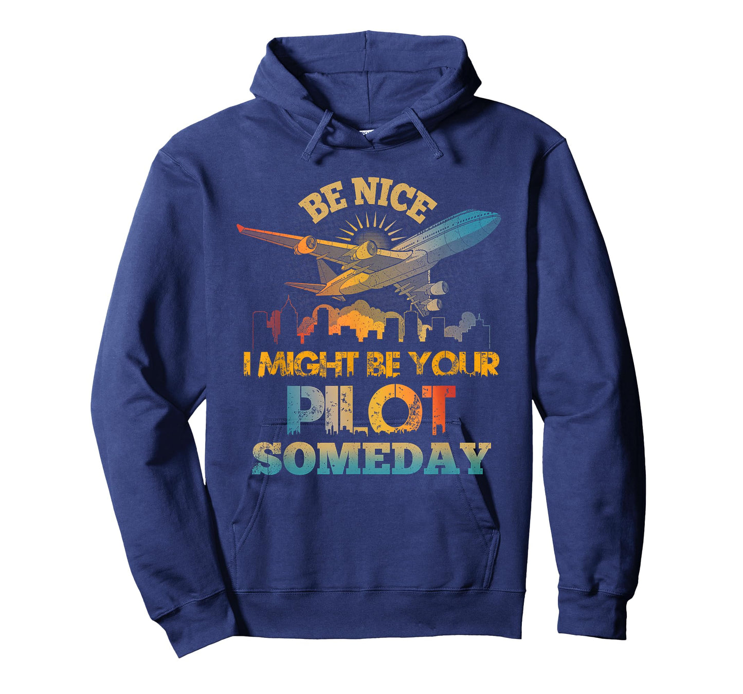 Be-Nice I Might Be Your Pilot Someday Aviation Airplane T-Shirt