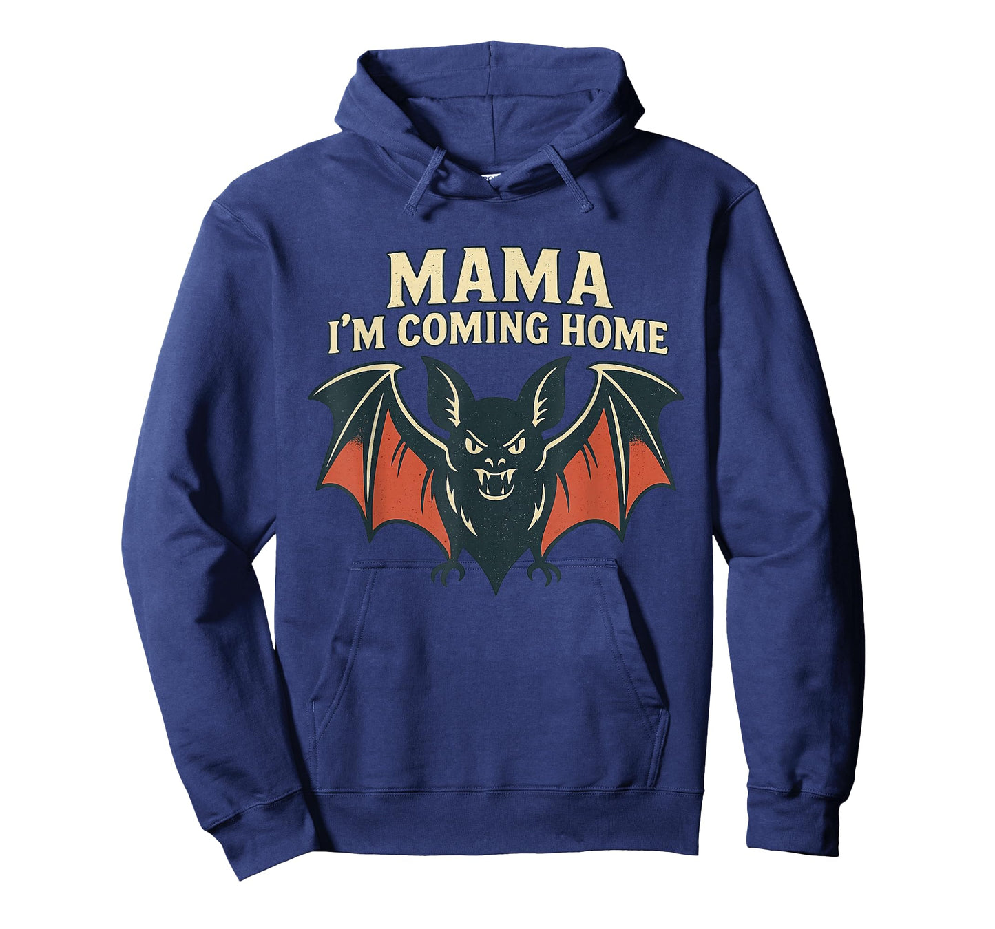 Mama I’m Coming Home Bat Funny Tee T-Shirt