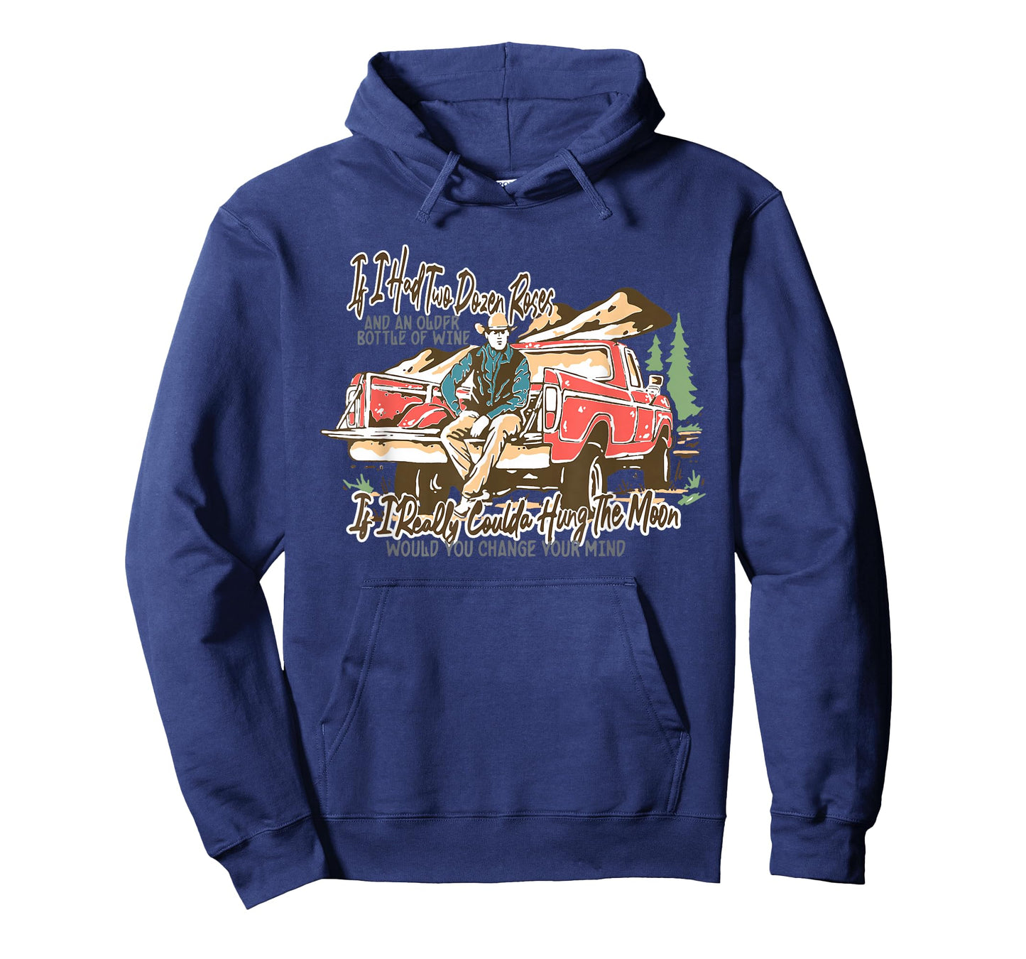 If I Had Two Dozen Roses, Western Cowboy Cowgirl T-Shirt