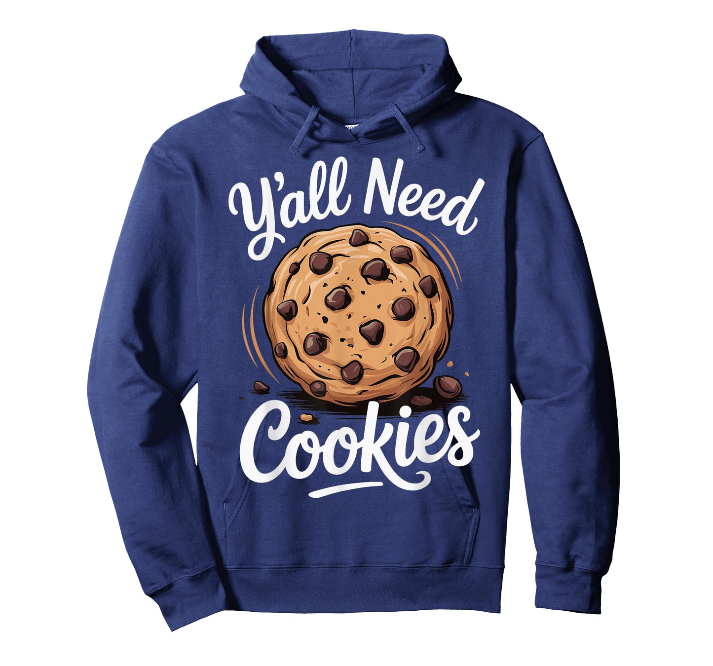 Y'all Need Cookies T-Shirt