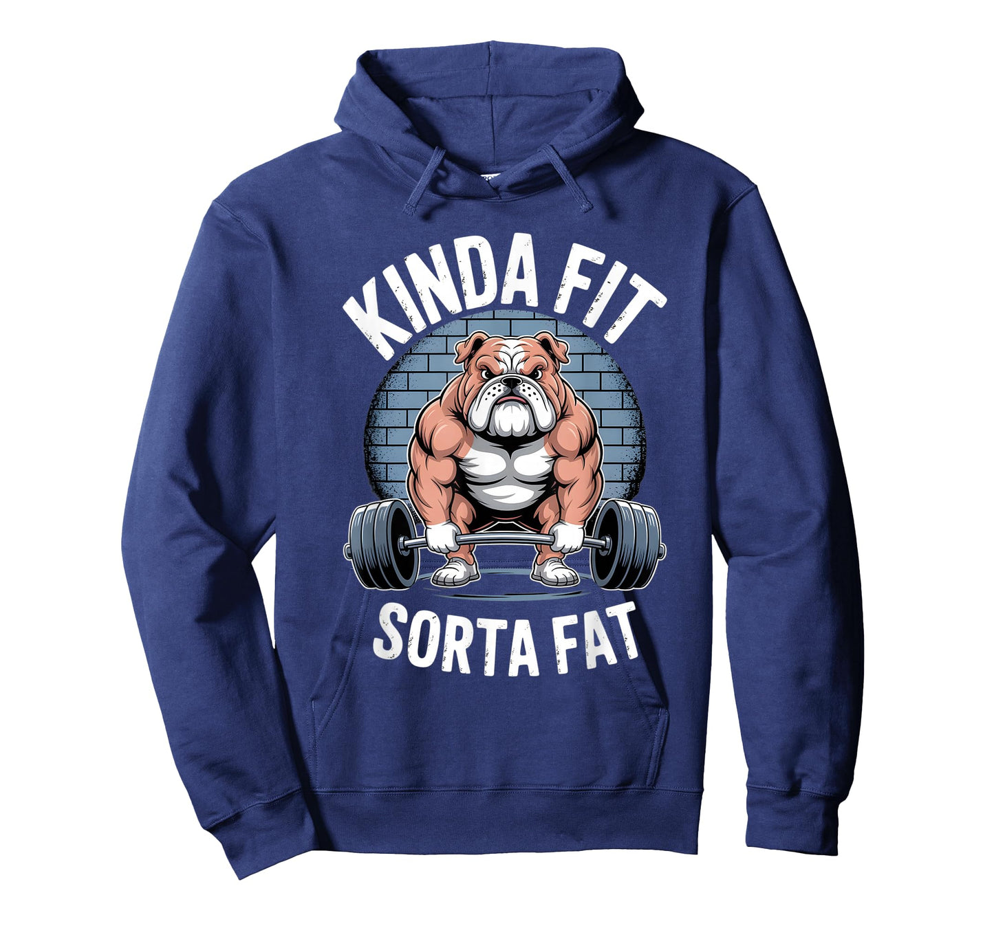 Kinda fit Sorta Fat Gym Bulldog Weightlifting T-Shirt