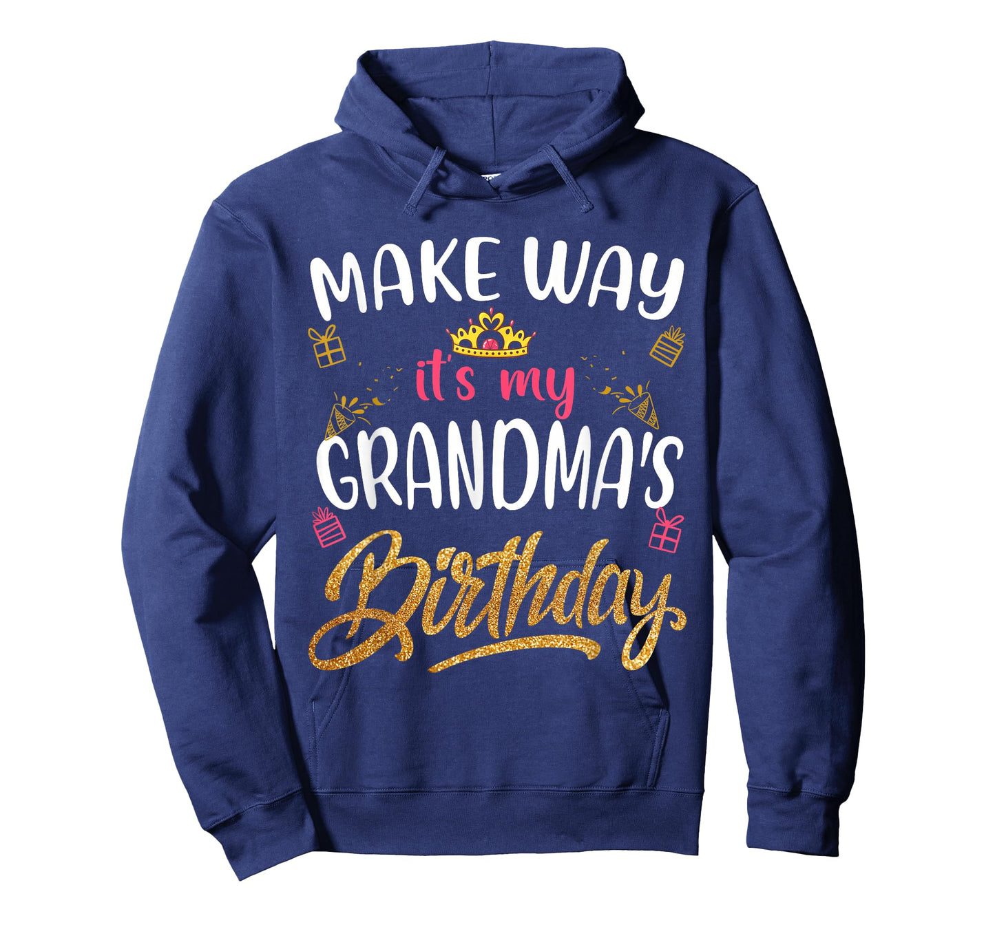 Birthday grandma Make way it's my Grandma's birthday T-Shirt