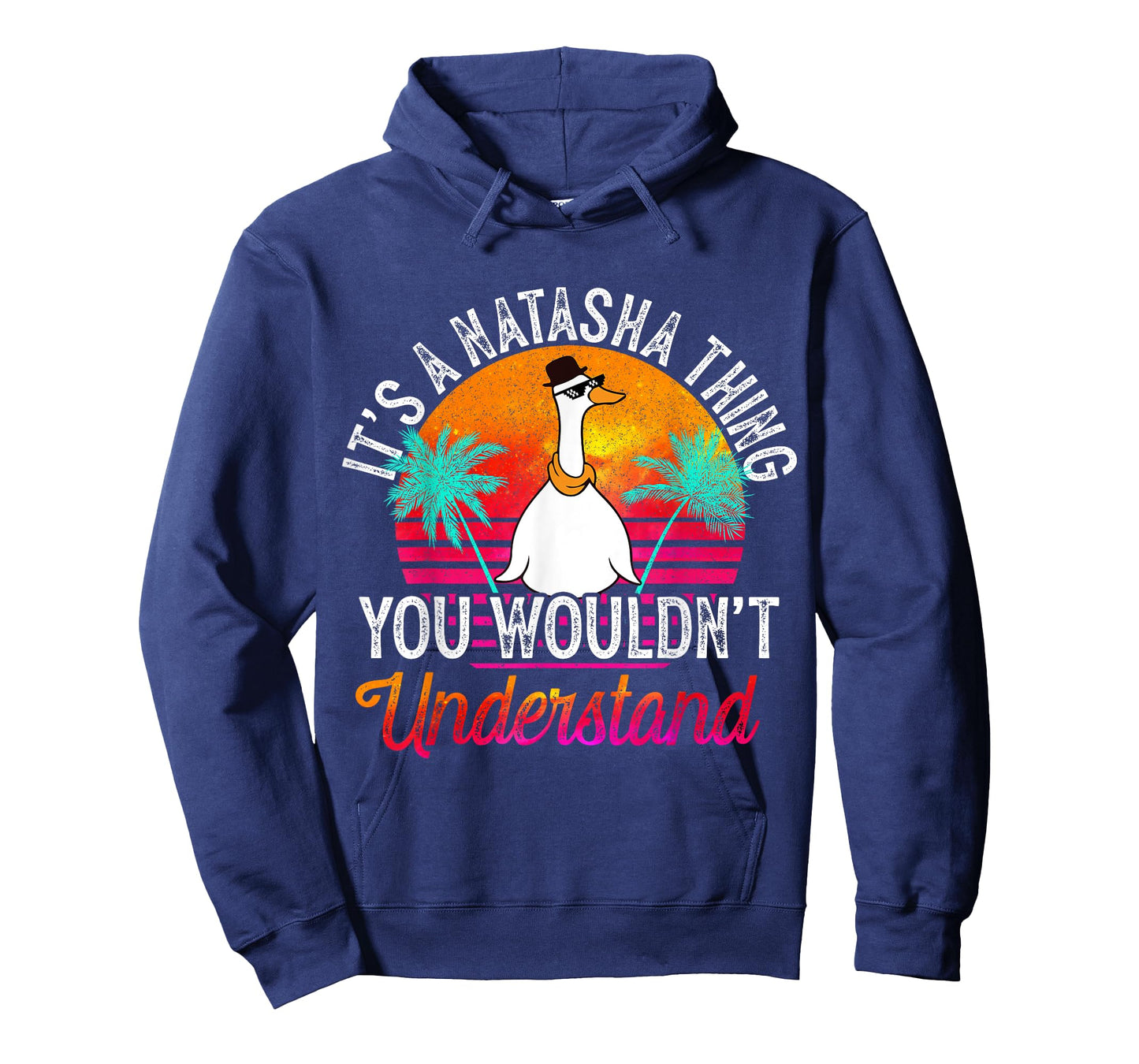 It's A Natasha Thing You Wouldn't Understand Funny Natasha T-Shirt