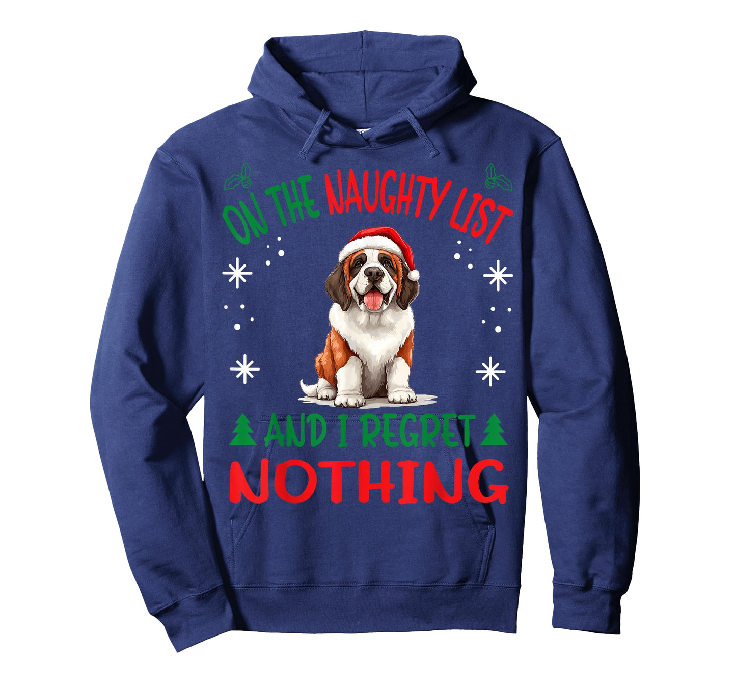 Cute St. Bernard Dog Christmas On The Naughty List and I T-Shirt