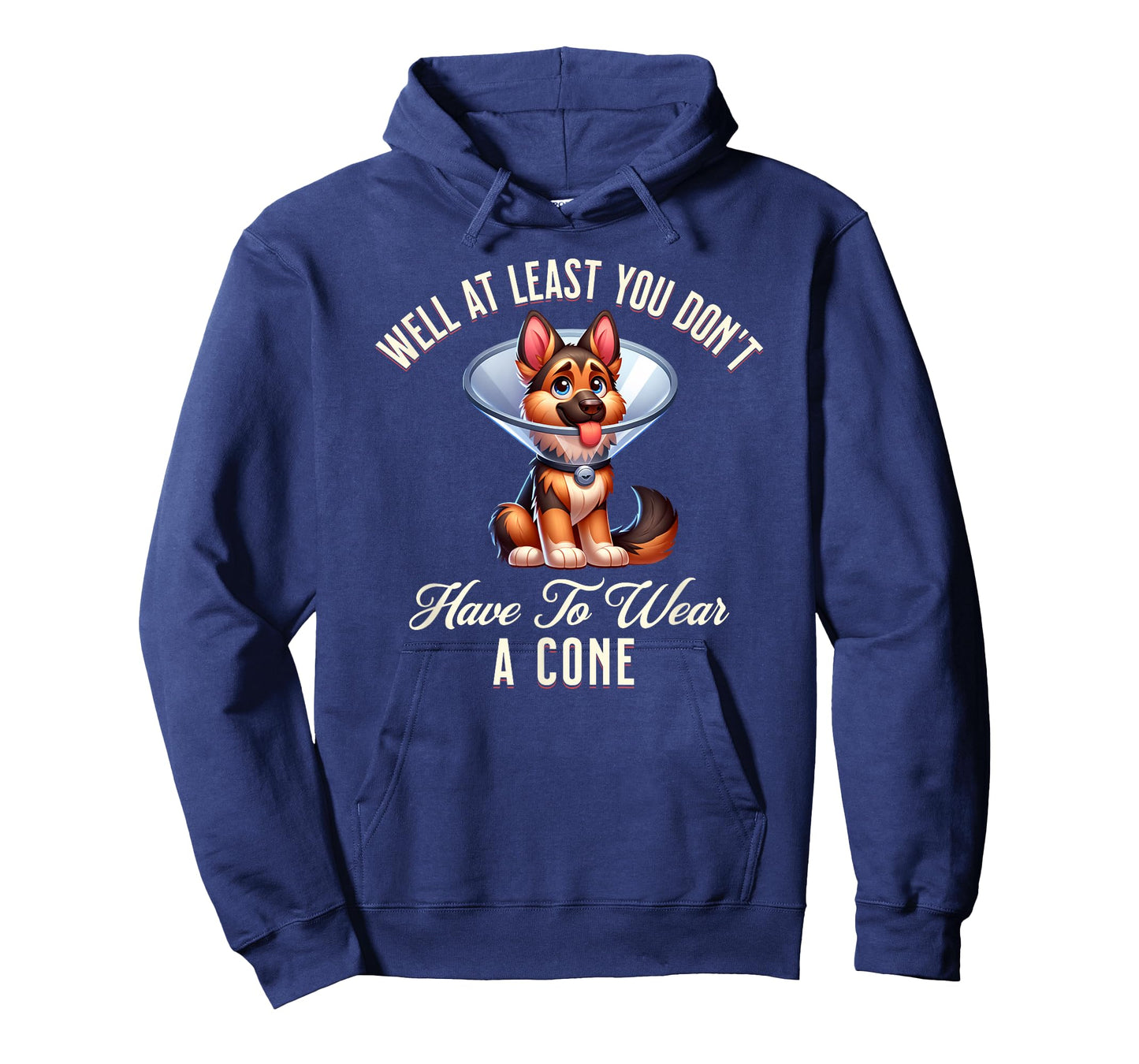 Get Well Soon You Don't Have To Wear A Cone German Shepherd T-Shirt