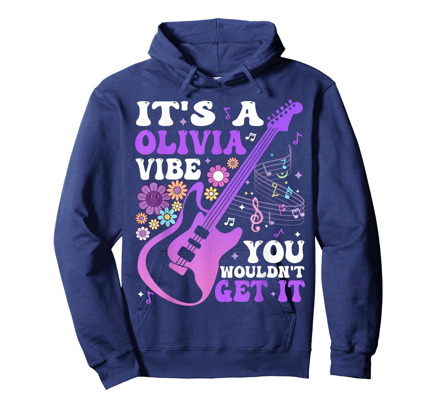 It's A Olivia Vibe You Wouldn't Get It Groovy T-Shirt
