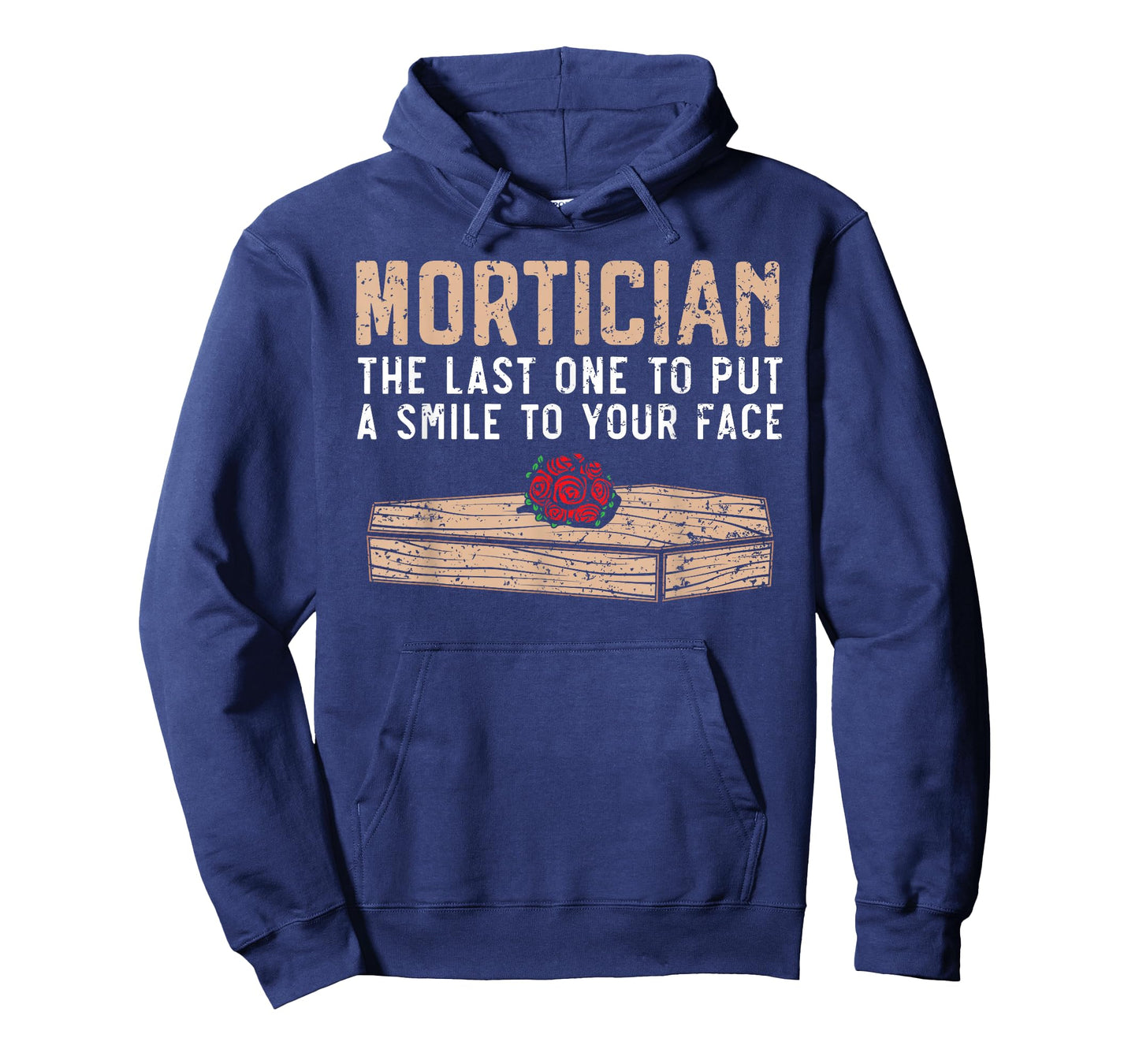 Mortician The Last One to Put A Smile to Your Face Embalming T-Shirt